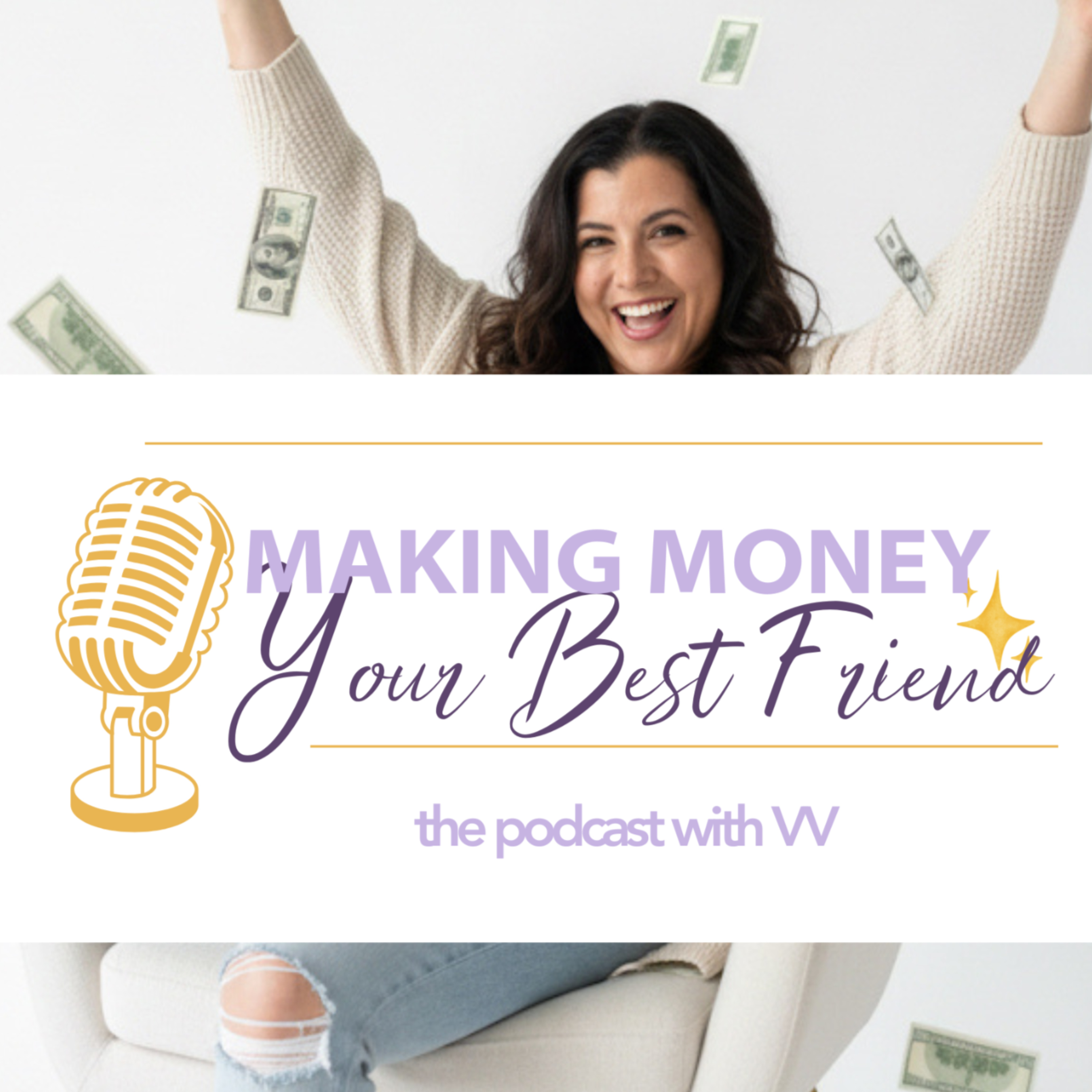 Making Money Your Best Friend