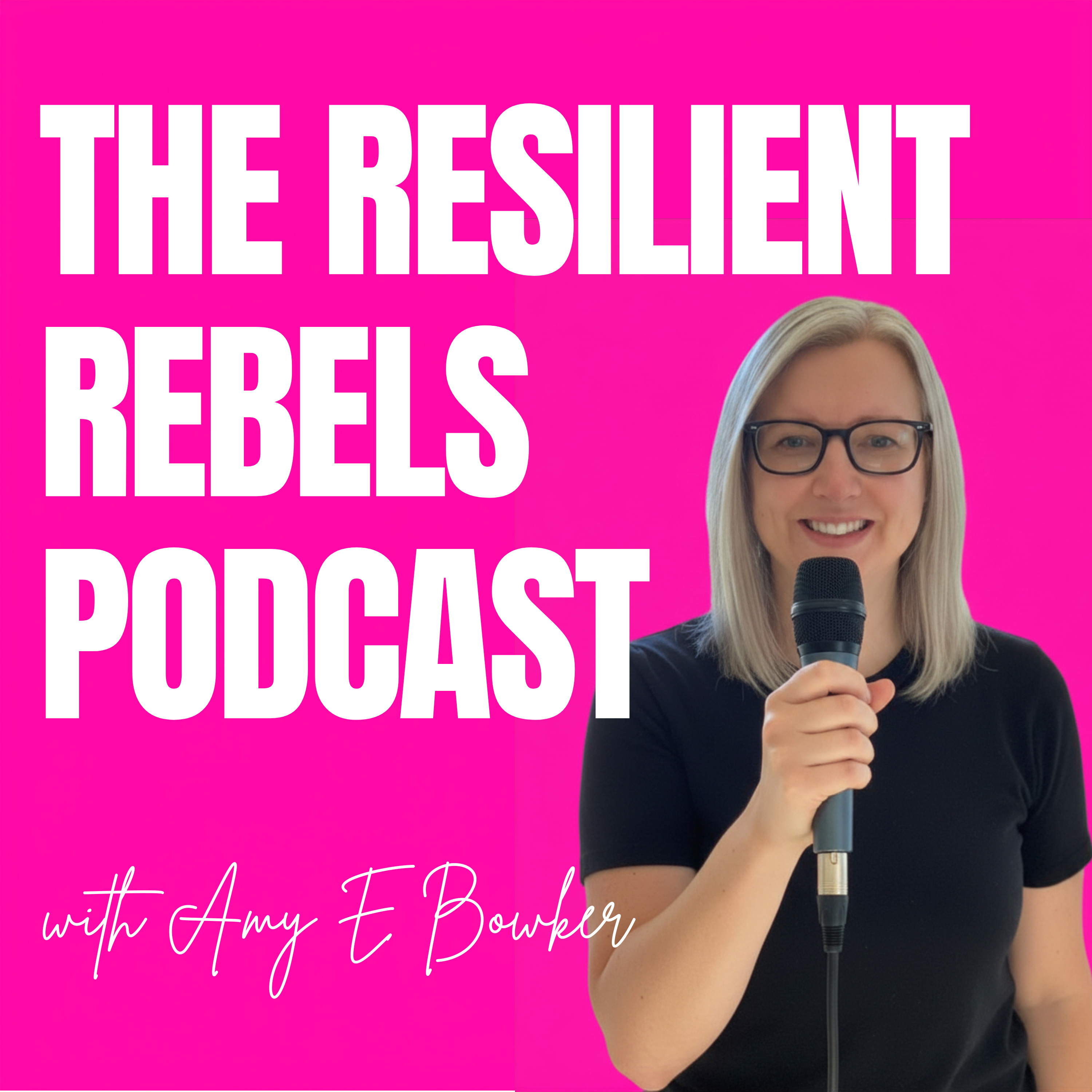 The Resilient Rebels Podcast