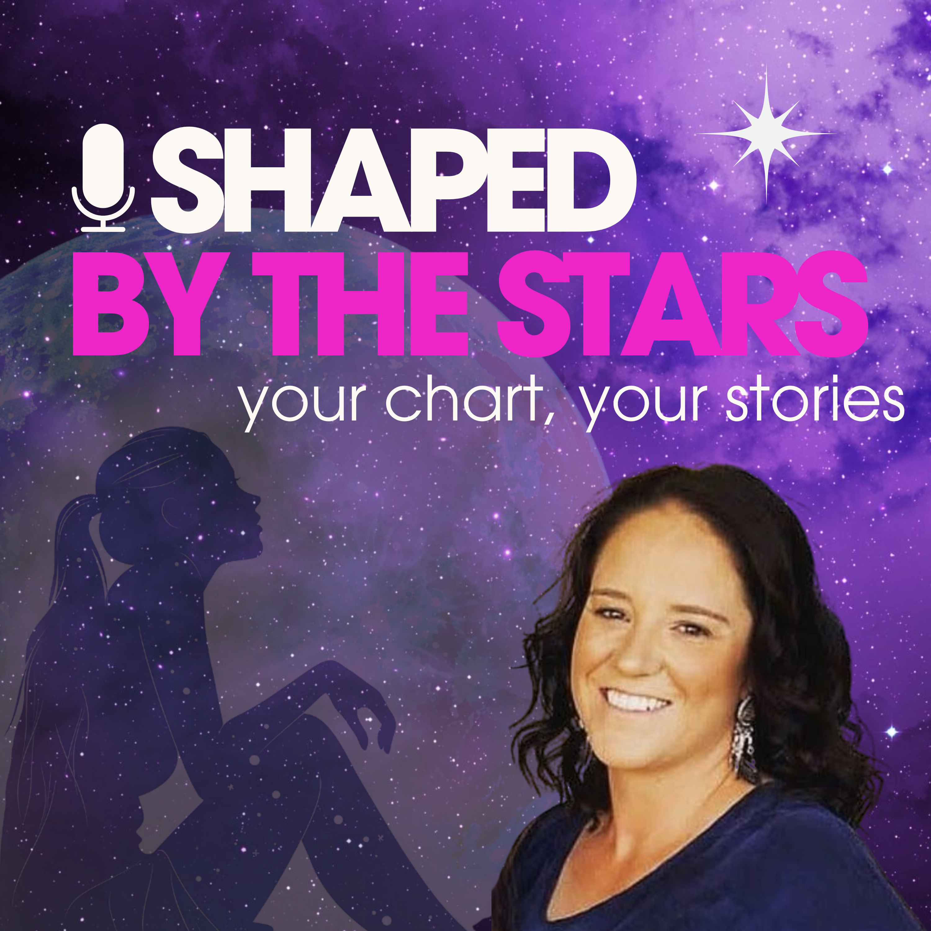 Shaped by the Stars, Your Chart, Your Stories podcast artwork