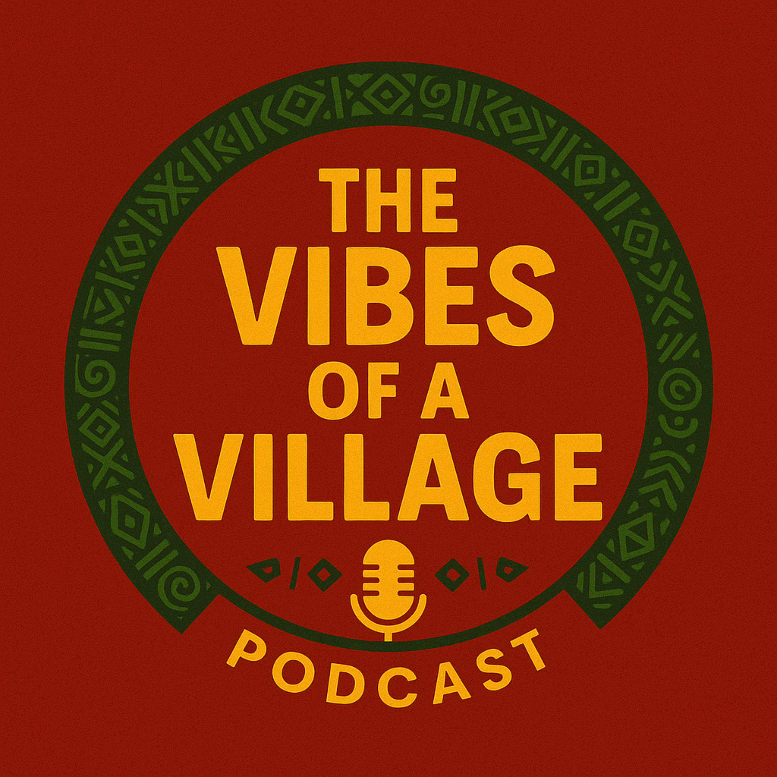 The Vibes of a Village podcast artwork