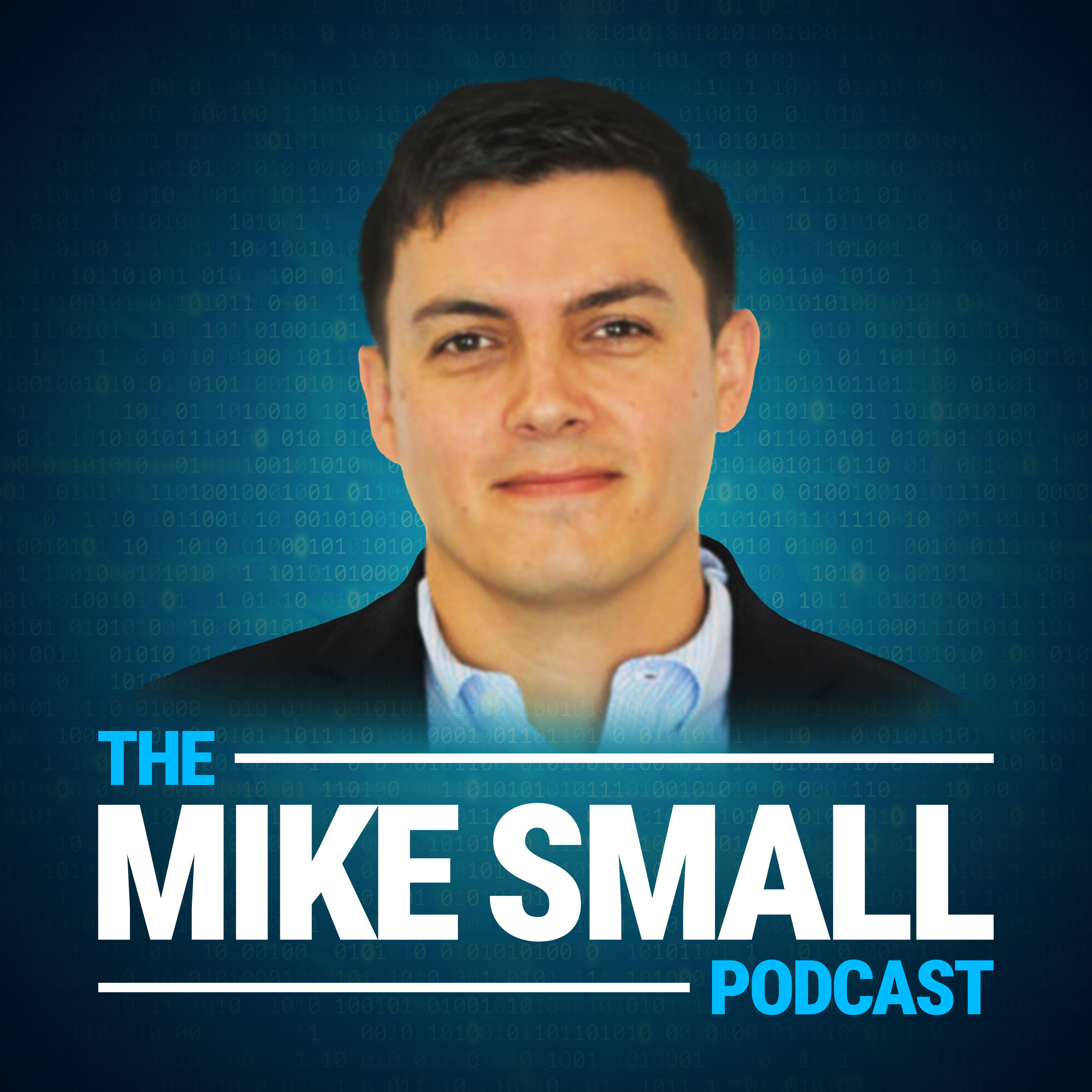 The Mike Small Podcast