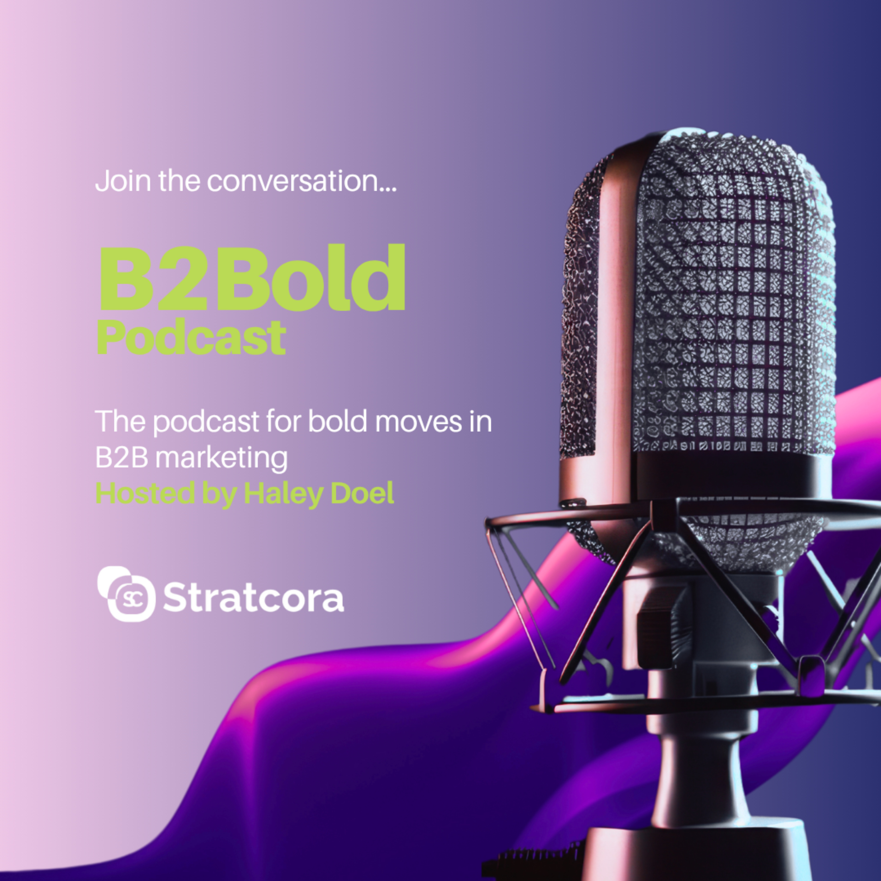 B2Bold Marketing podcast artwork
