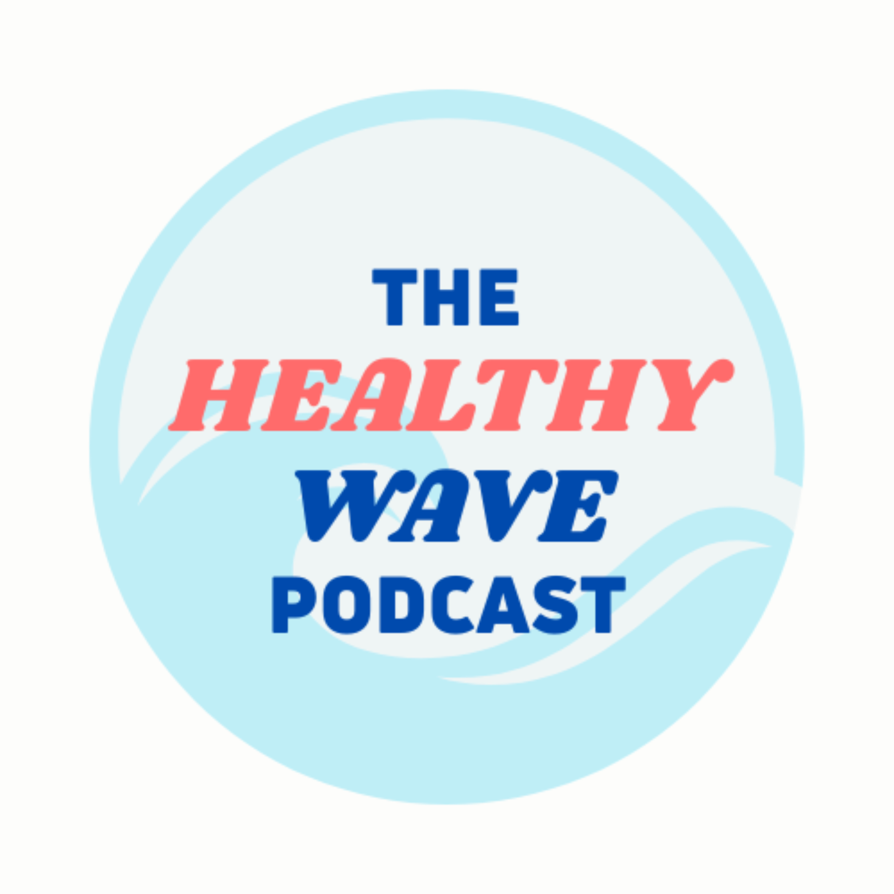 The Healthy Wave Podcast podcast artwork