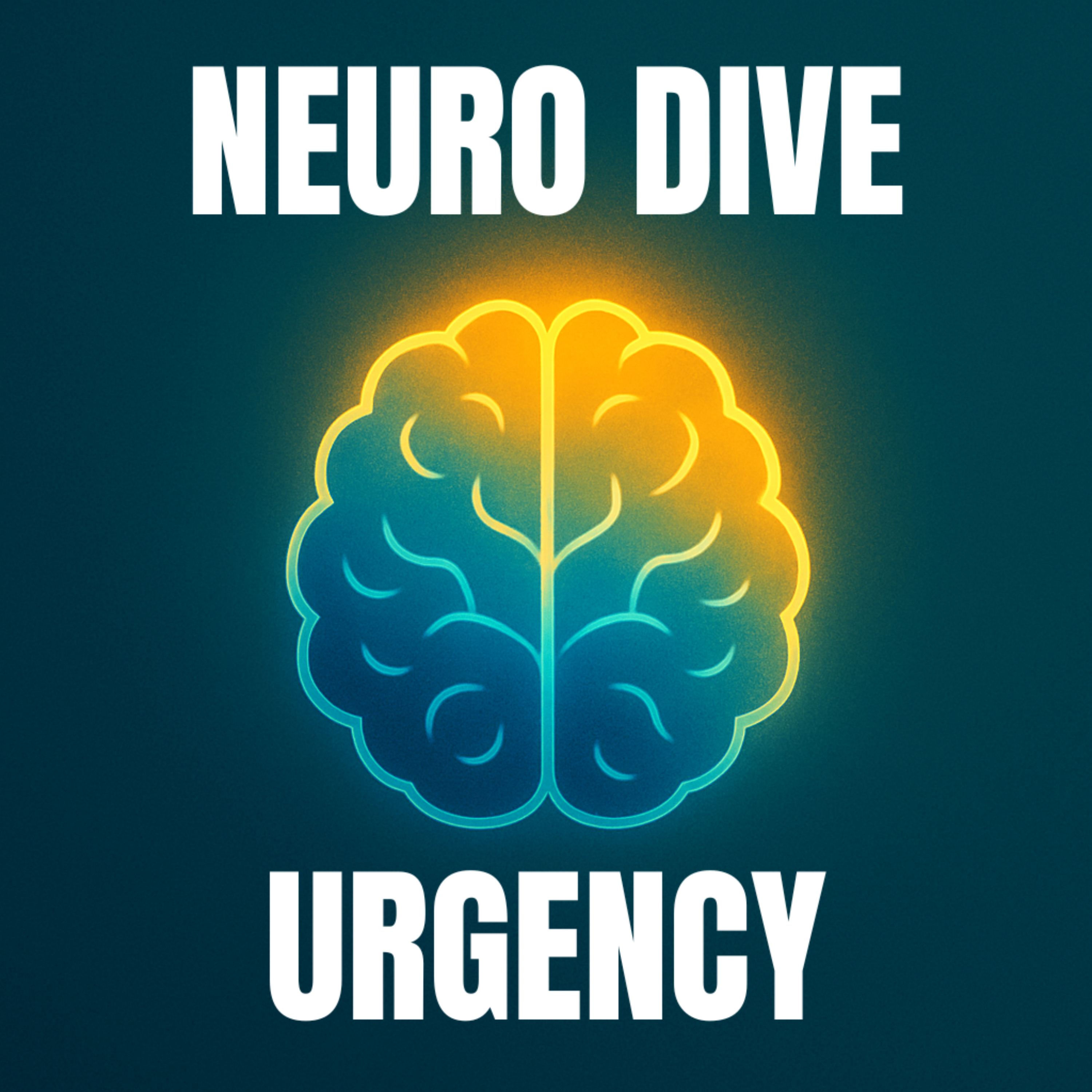 Neuro:Dive Urgency Podcast