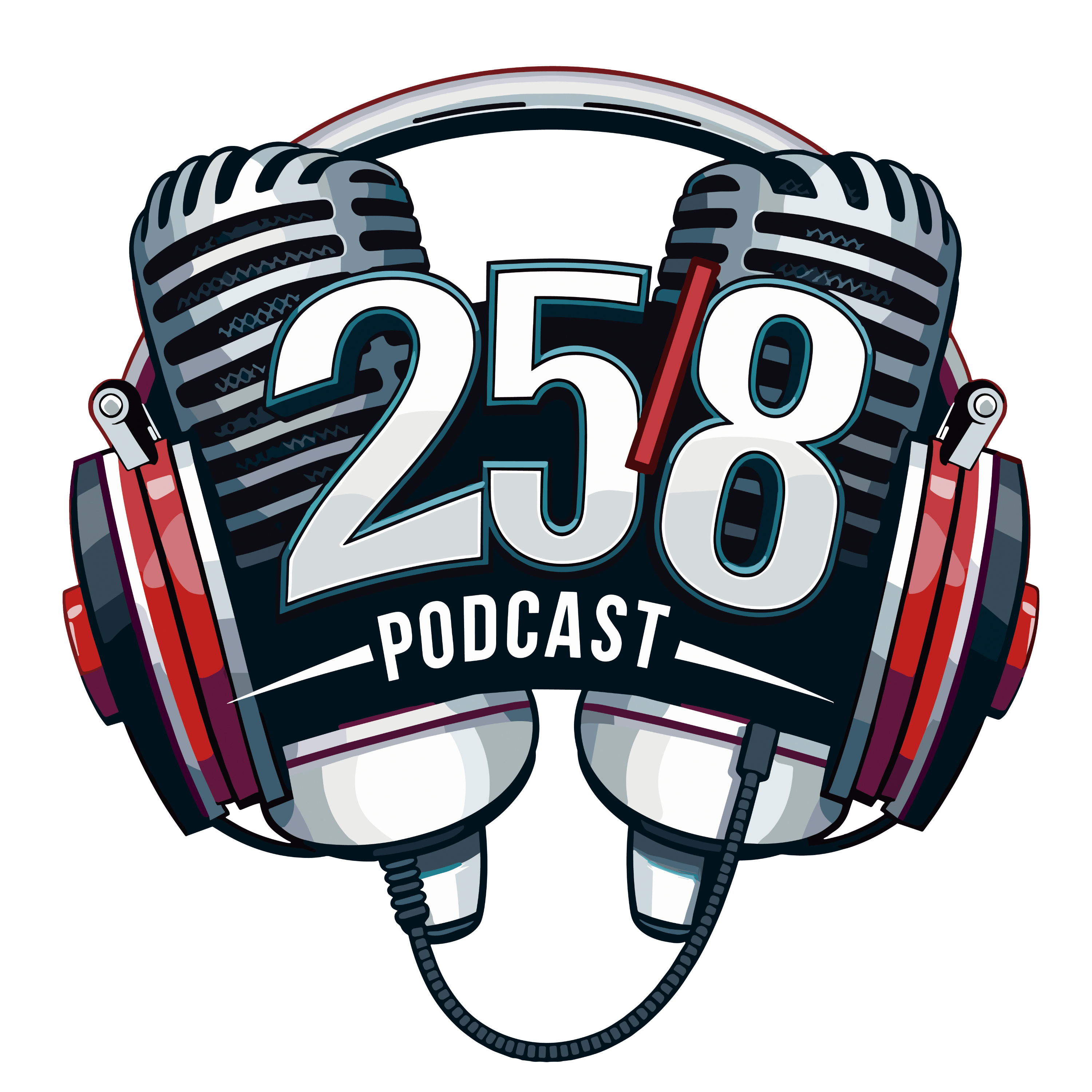 258 Podcast