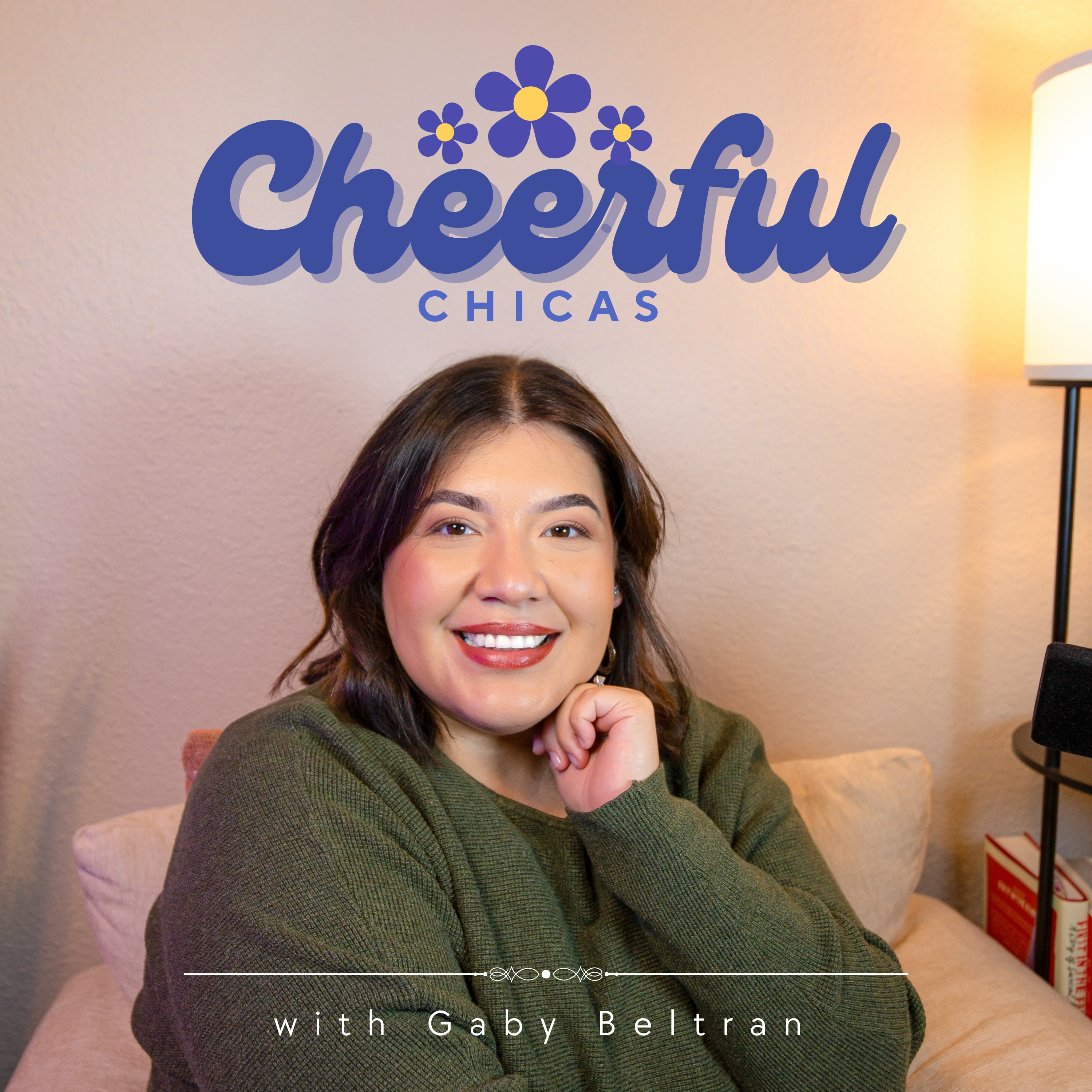Cheerful Chicas Podcast podcast artwork