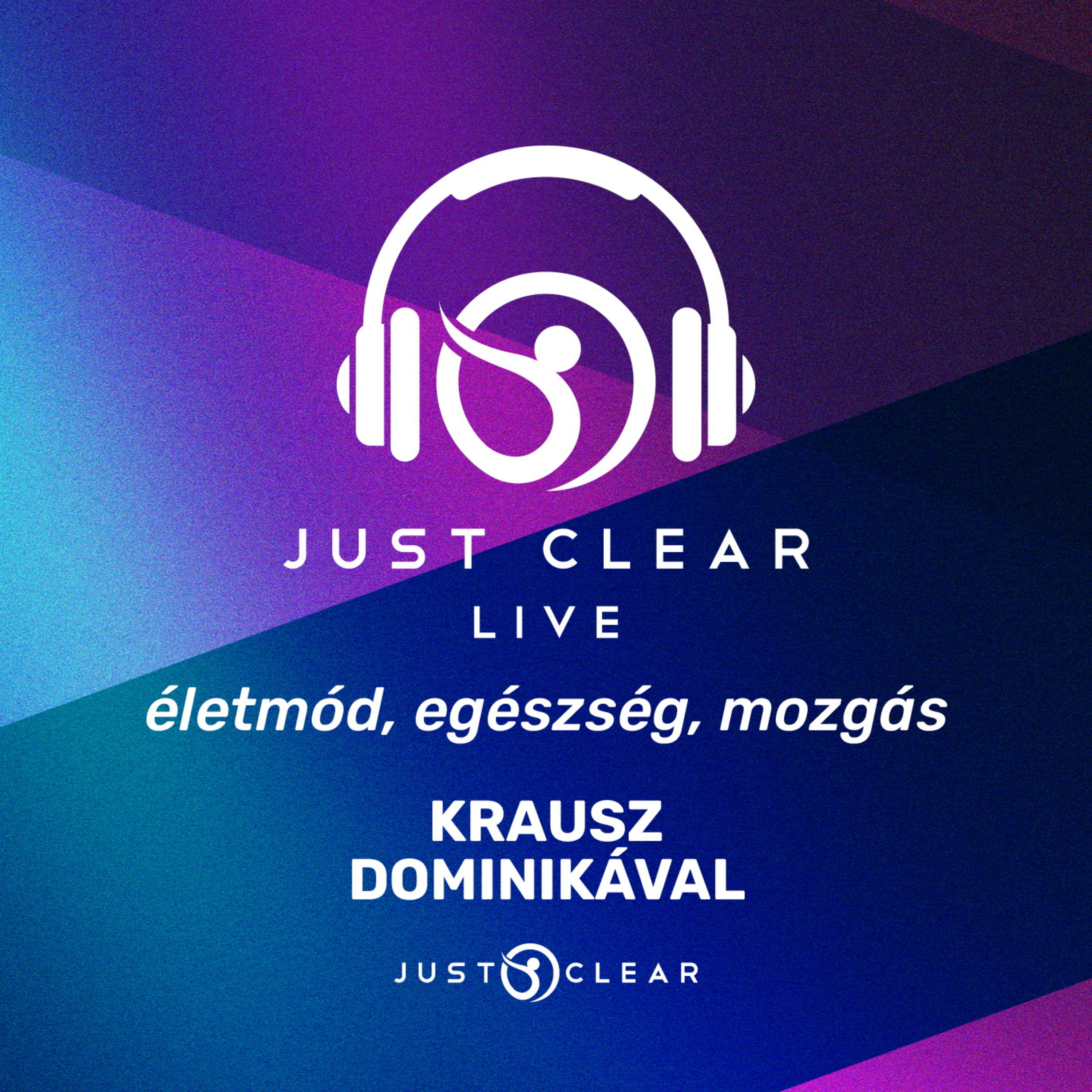 Just Clear Live
