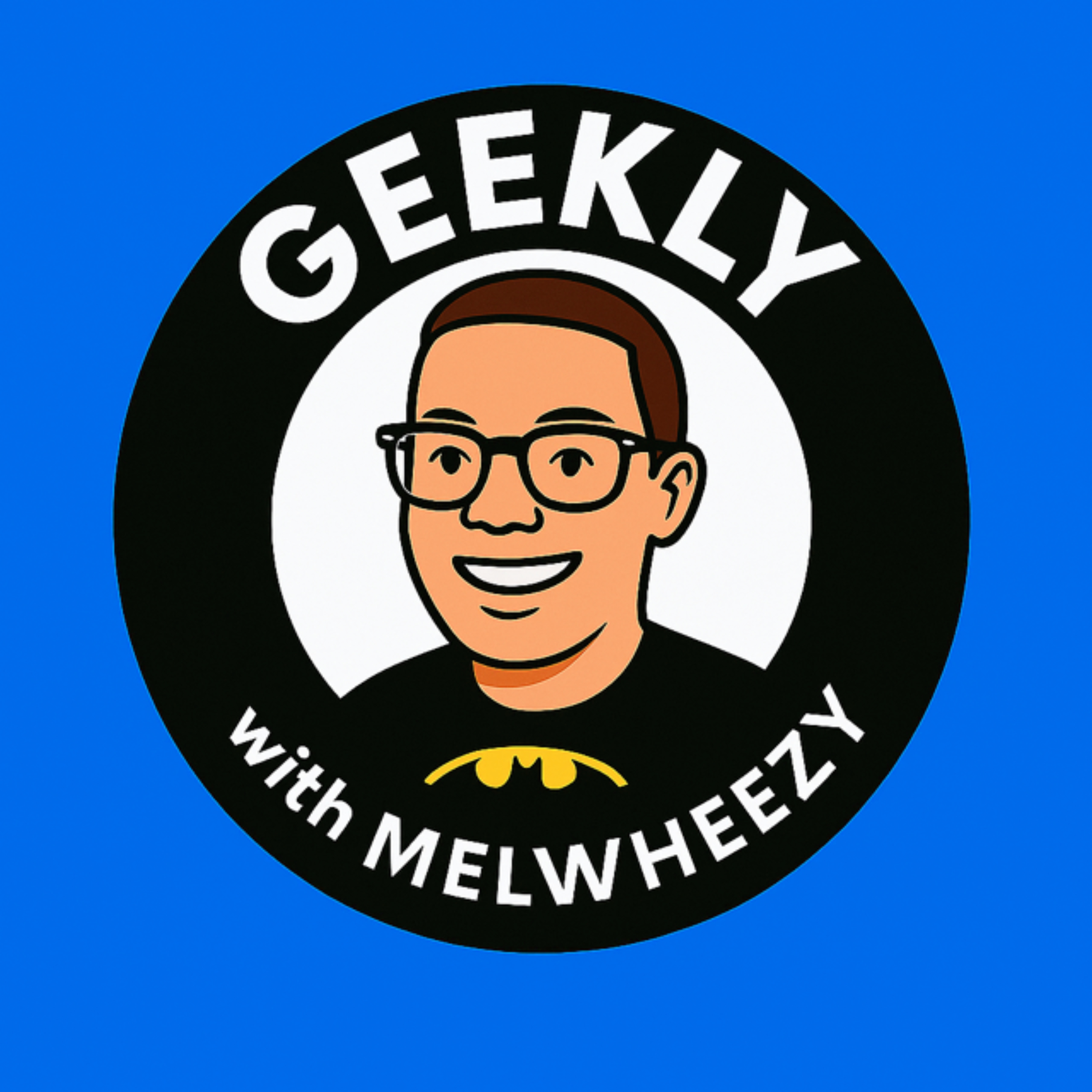 Geekly with Melwheezy podcast artwork