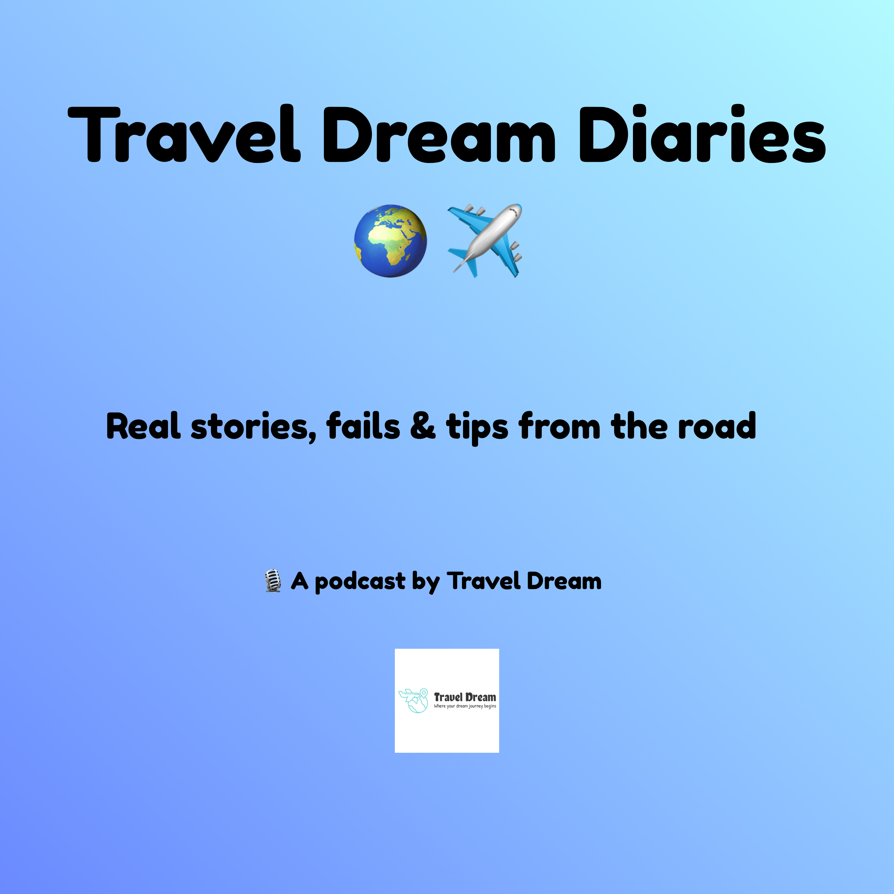 Travel Dream Diaries podcast artwork