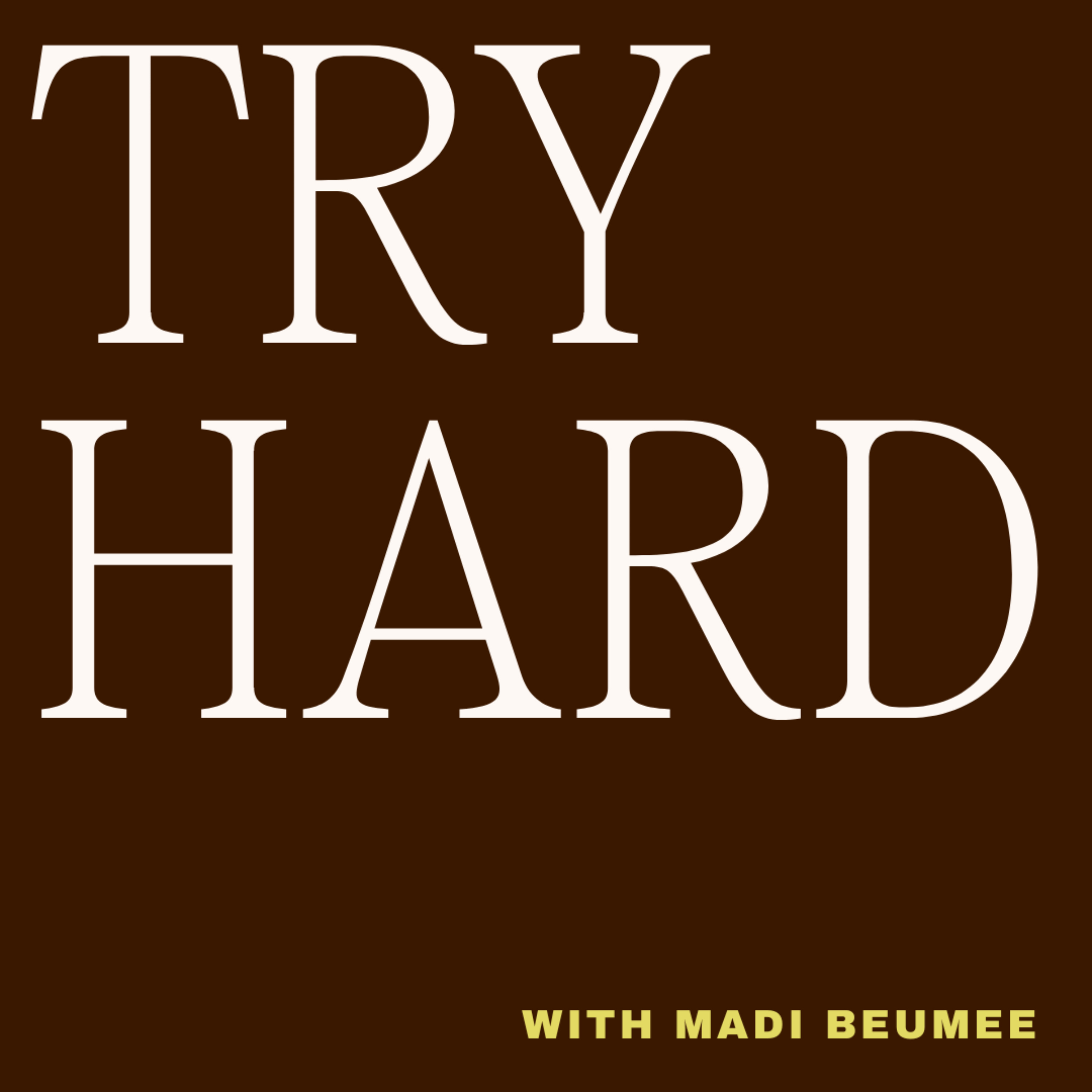 Try Hard
