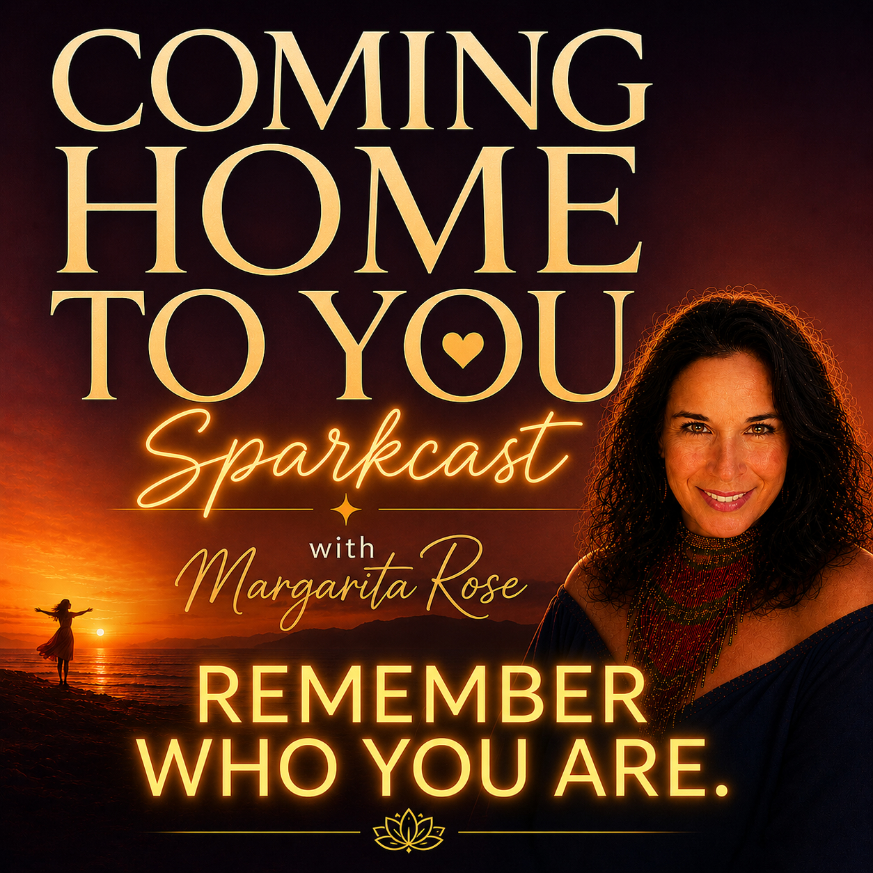 COMING HOME TO YOU Sparkcast