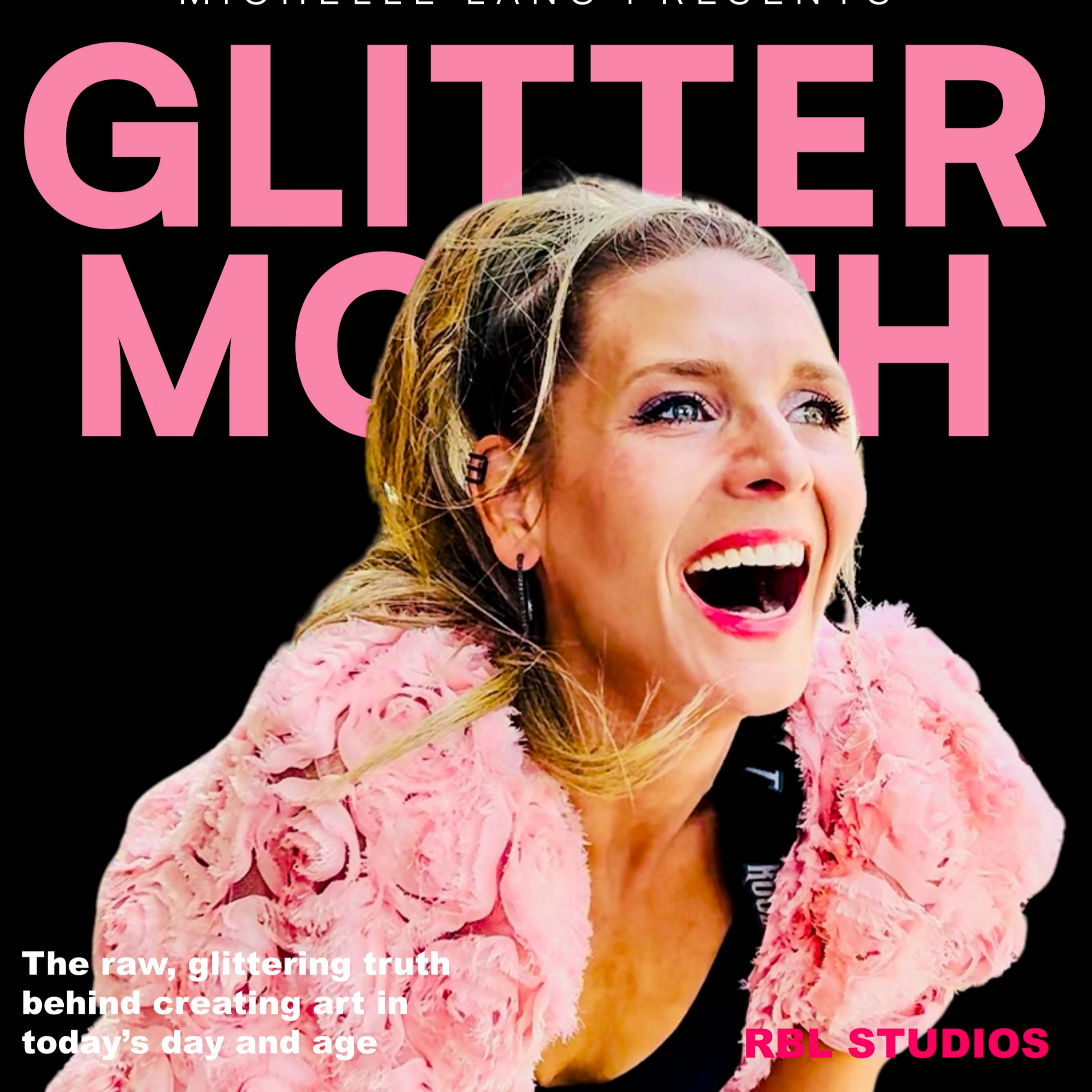 The One That Glitters | Glitter Mouth with Michelle Lang