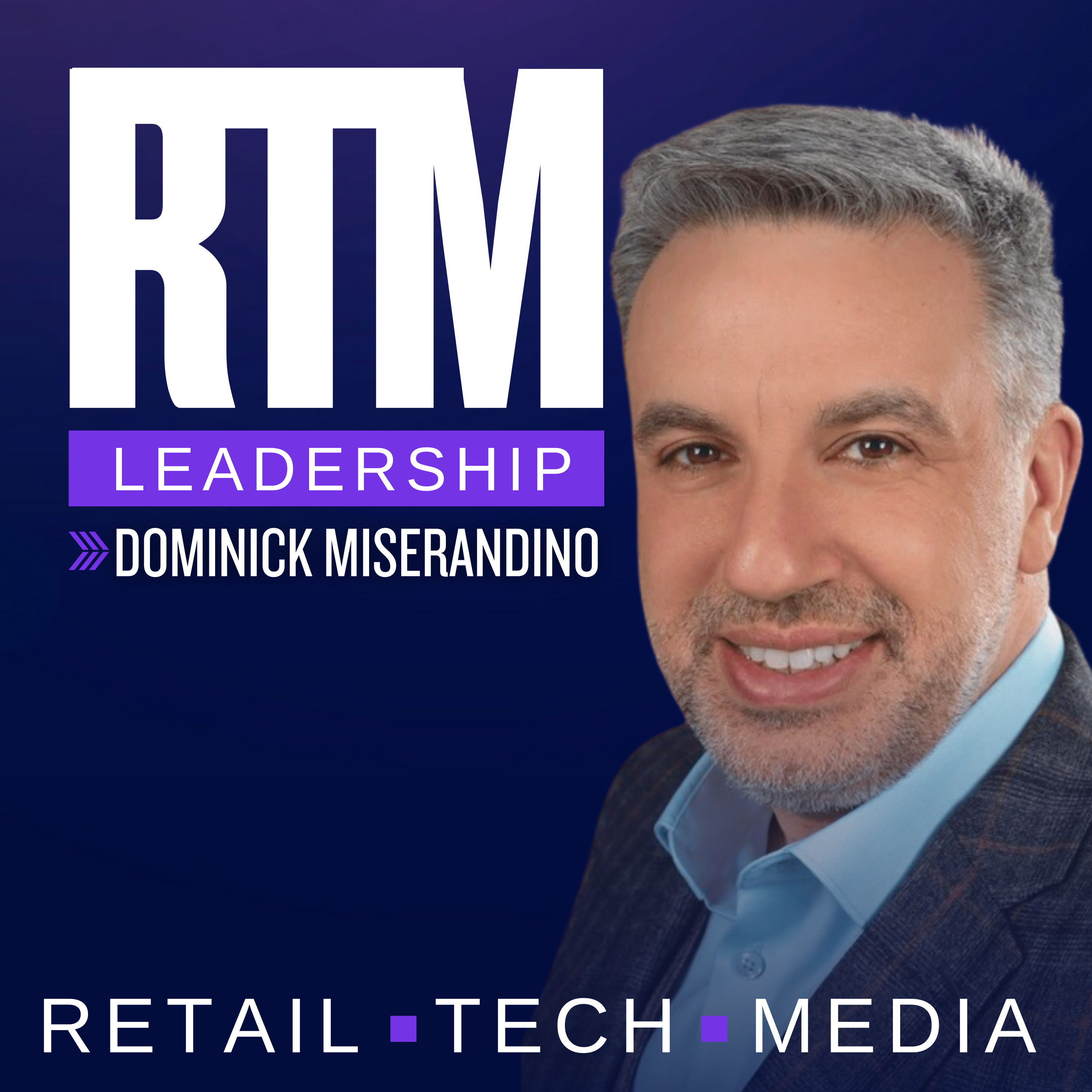 Retail. Tech. Media. Leadership