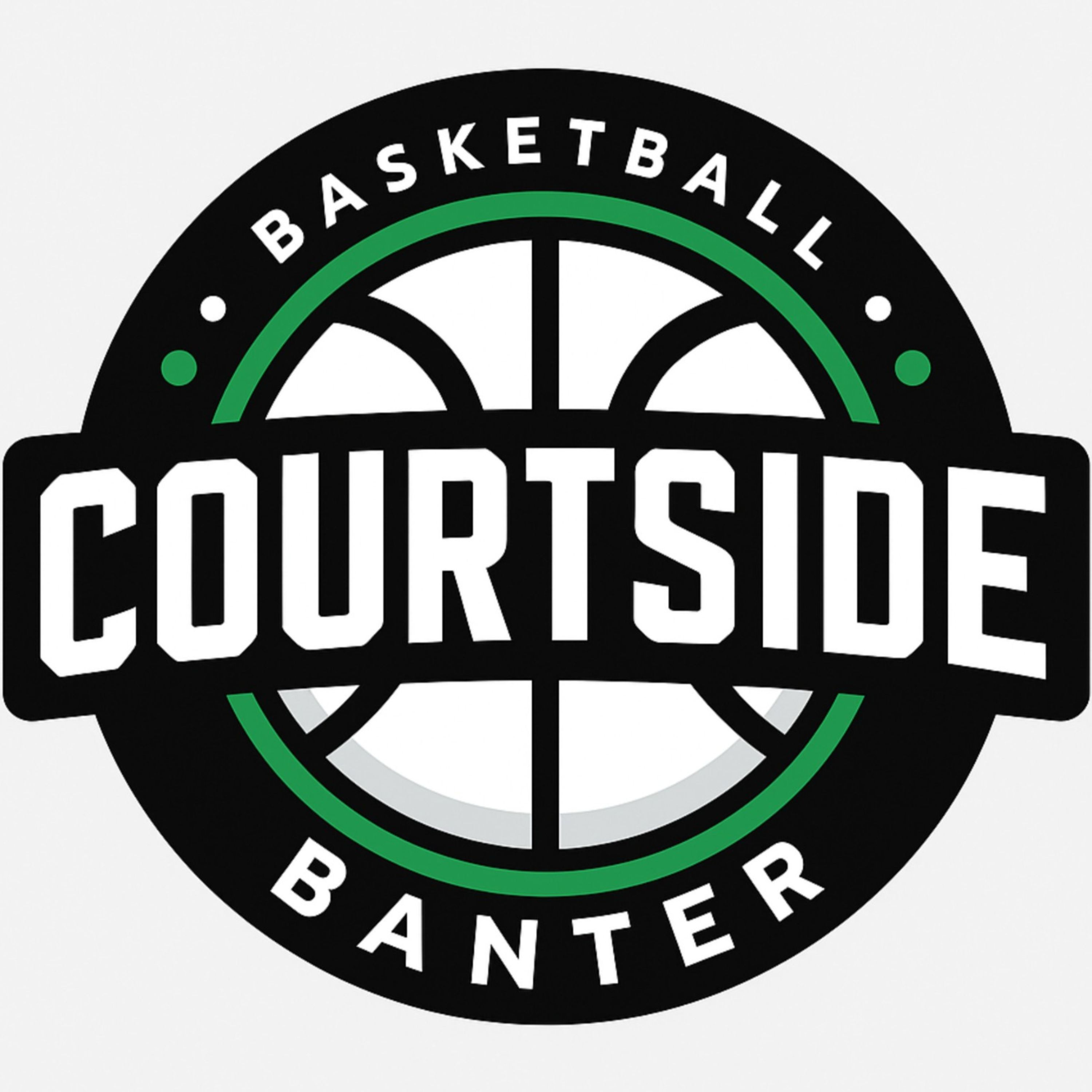 Courtside Banter
