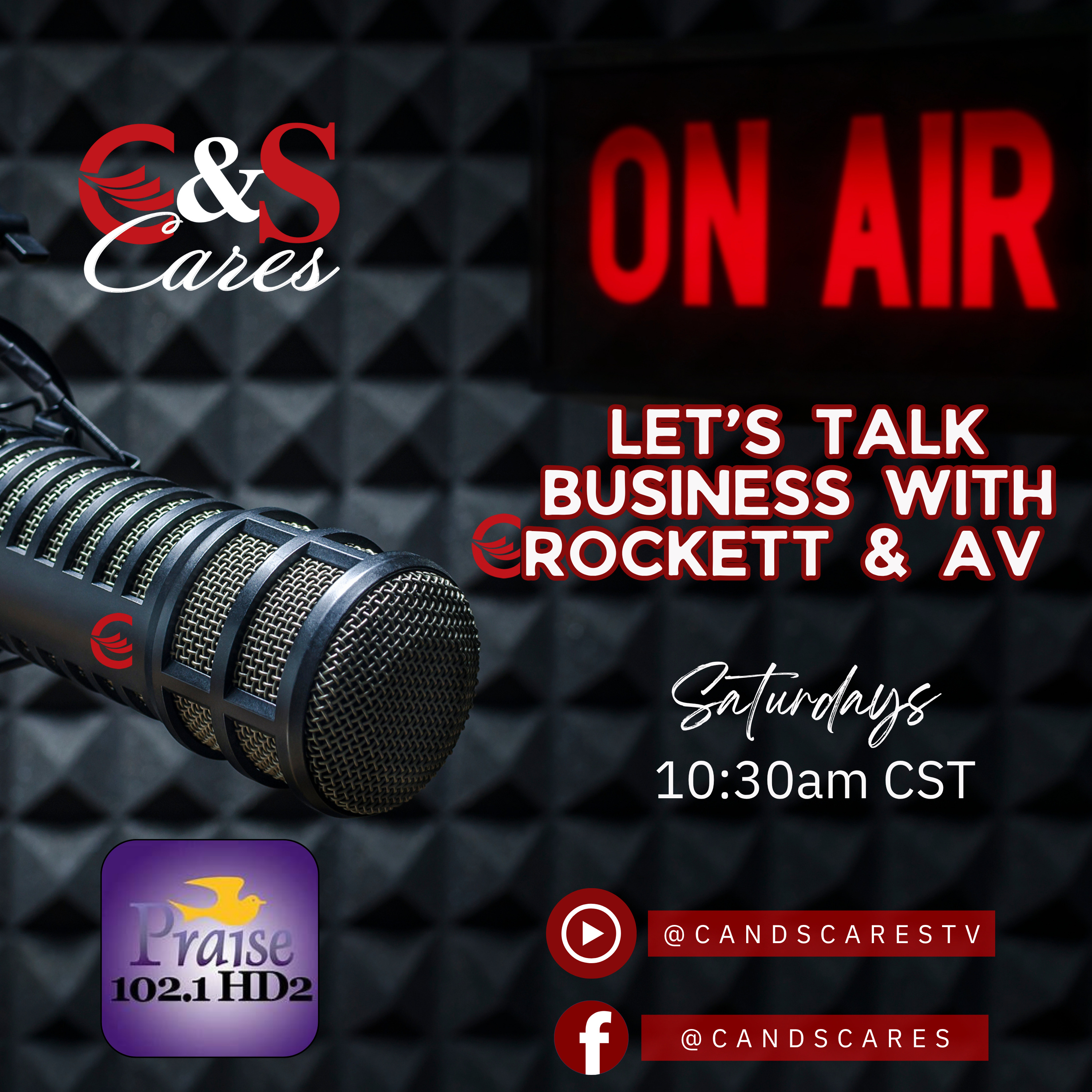 Let’s Talk Business with Crockett and AV on Praise 102.1 HD2