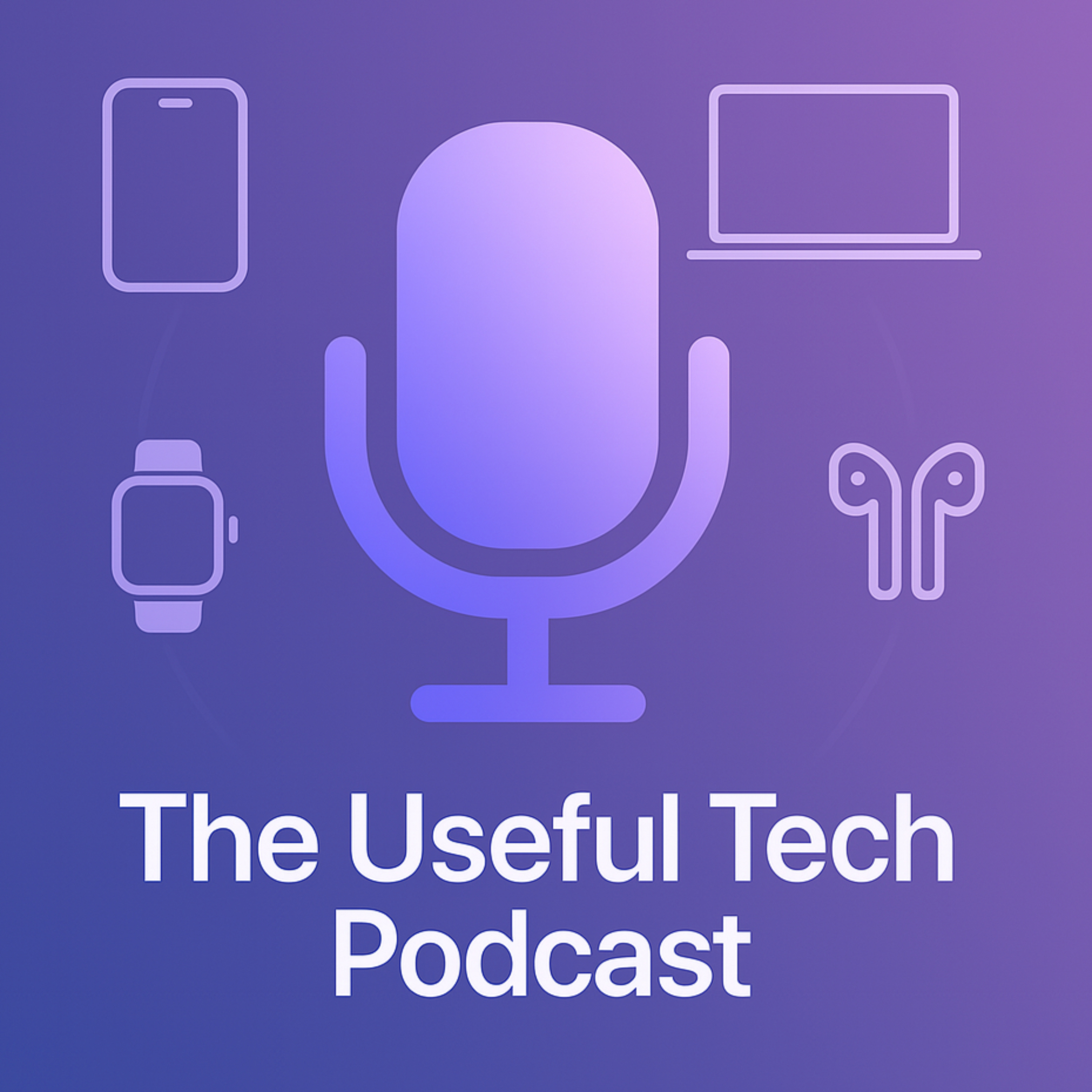 The Useful Tech Podcast