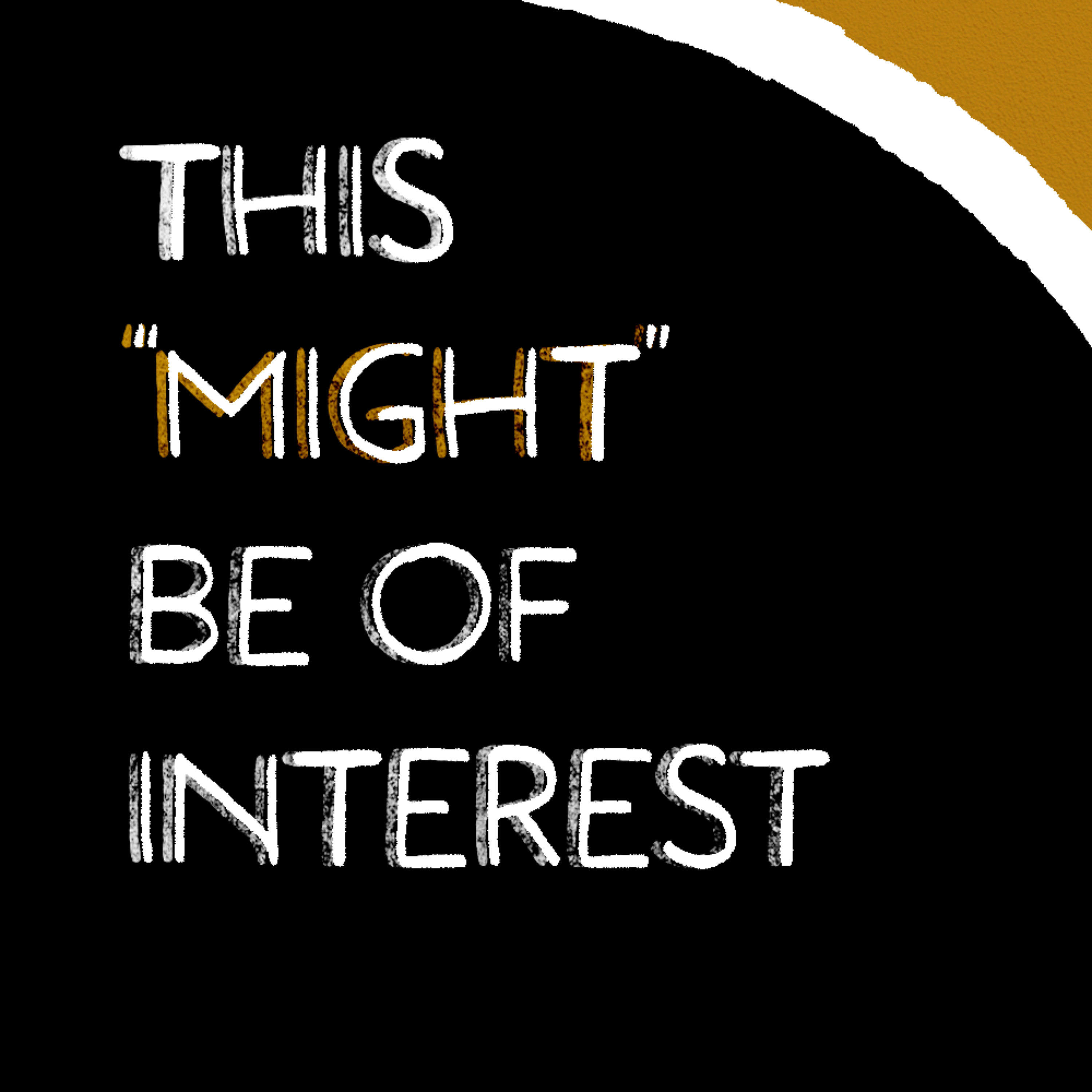 This Might Be of Interest podcast artwork