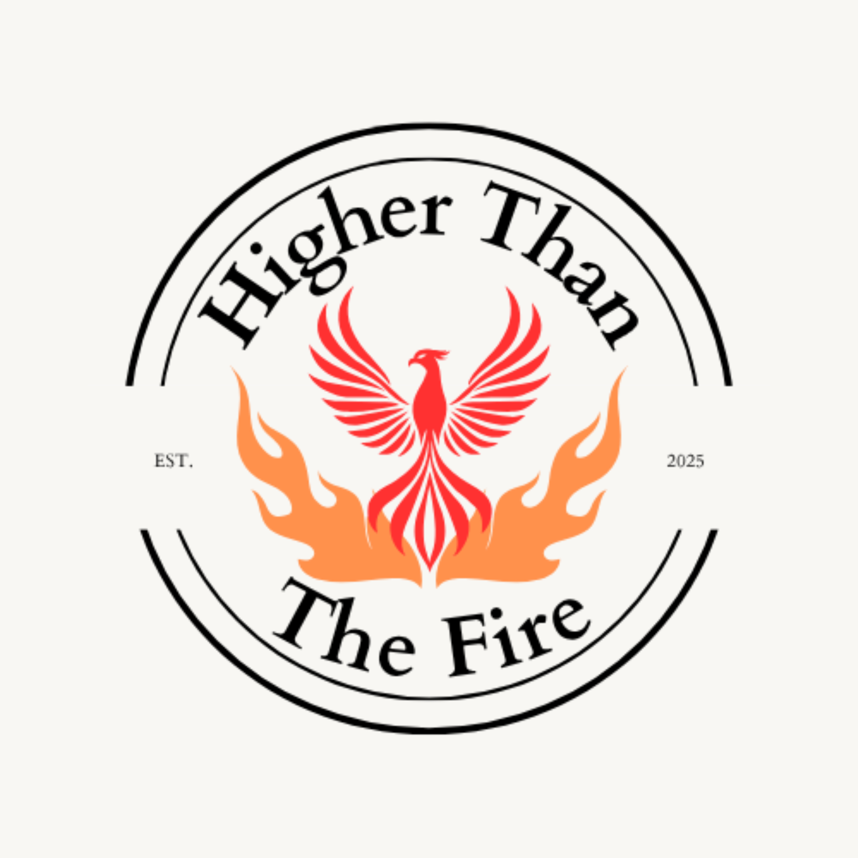 Higher Than the Fire