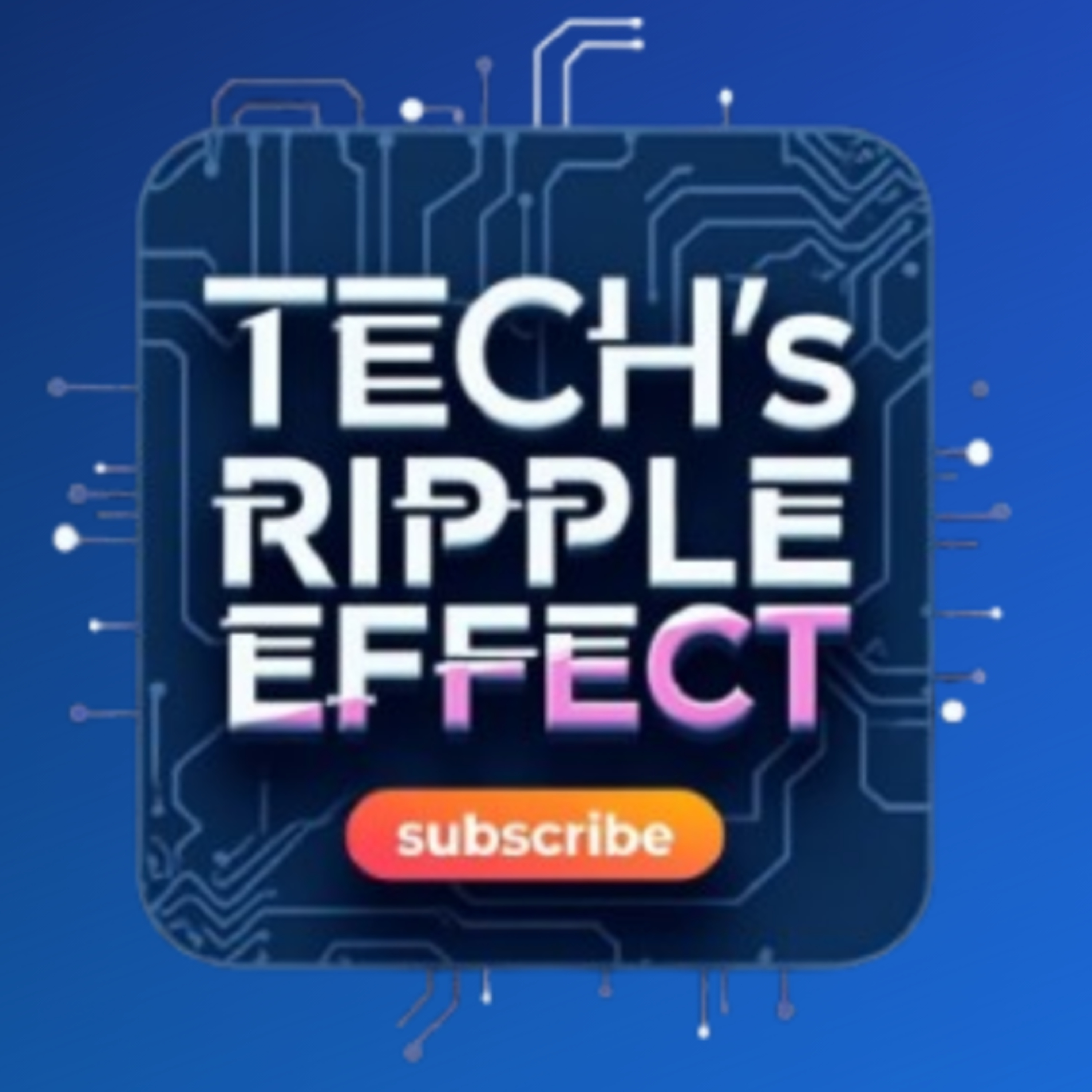 Tech\'s Ripple Effect: How Artificial Intelligence Shapes Our World