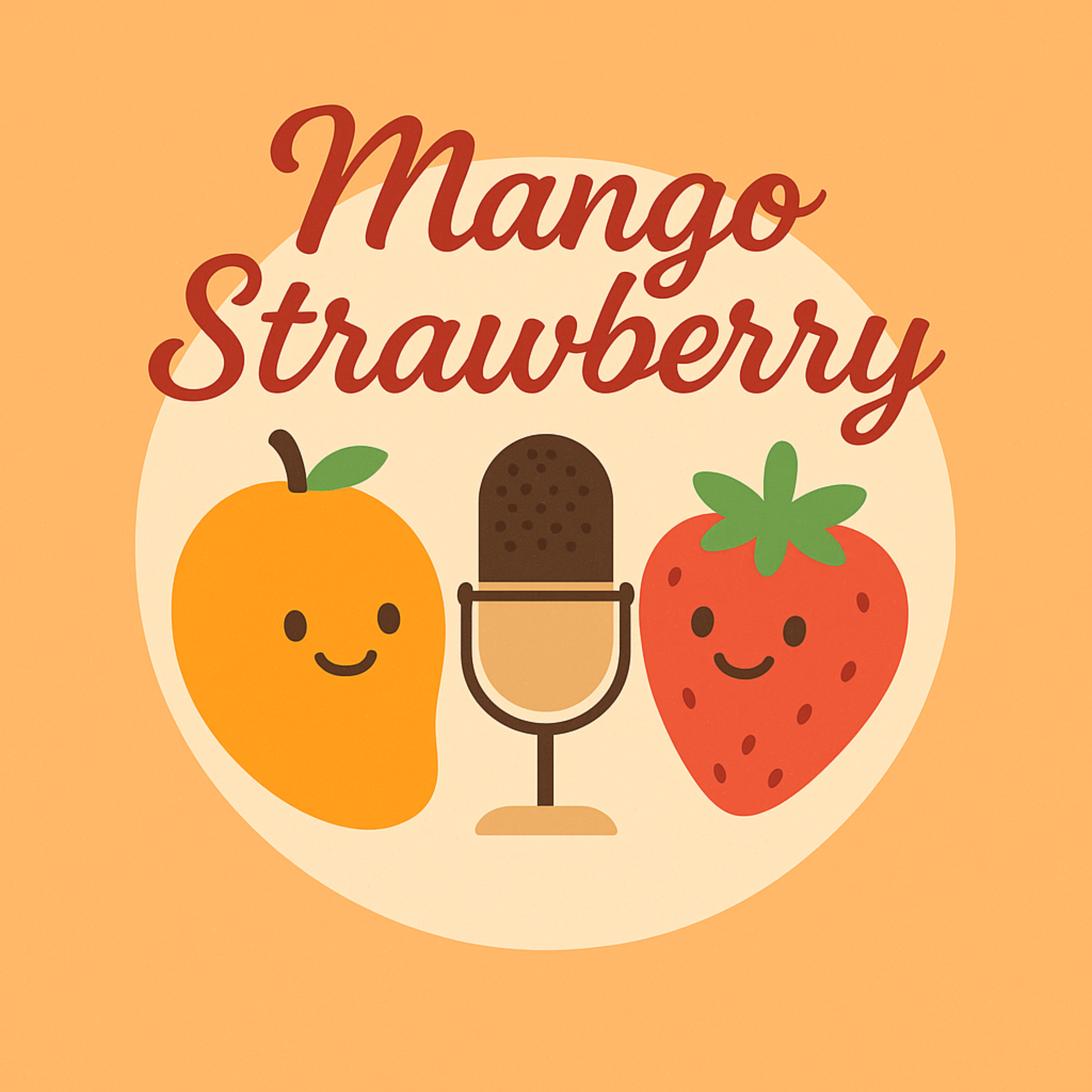 Mango et Strawberry