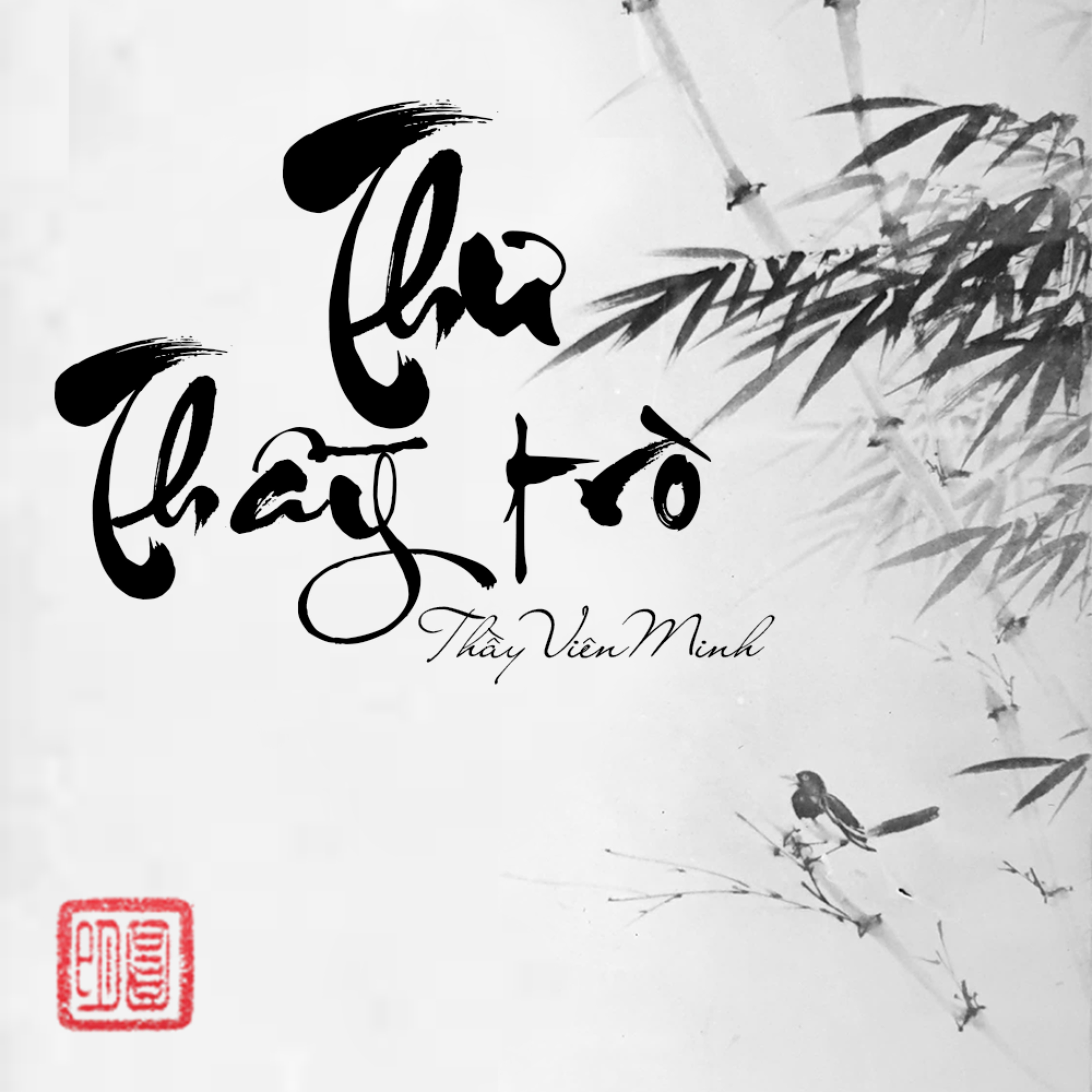 THƯ THẦY TRÒ (Sách nói)