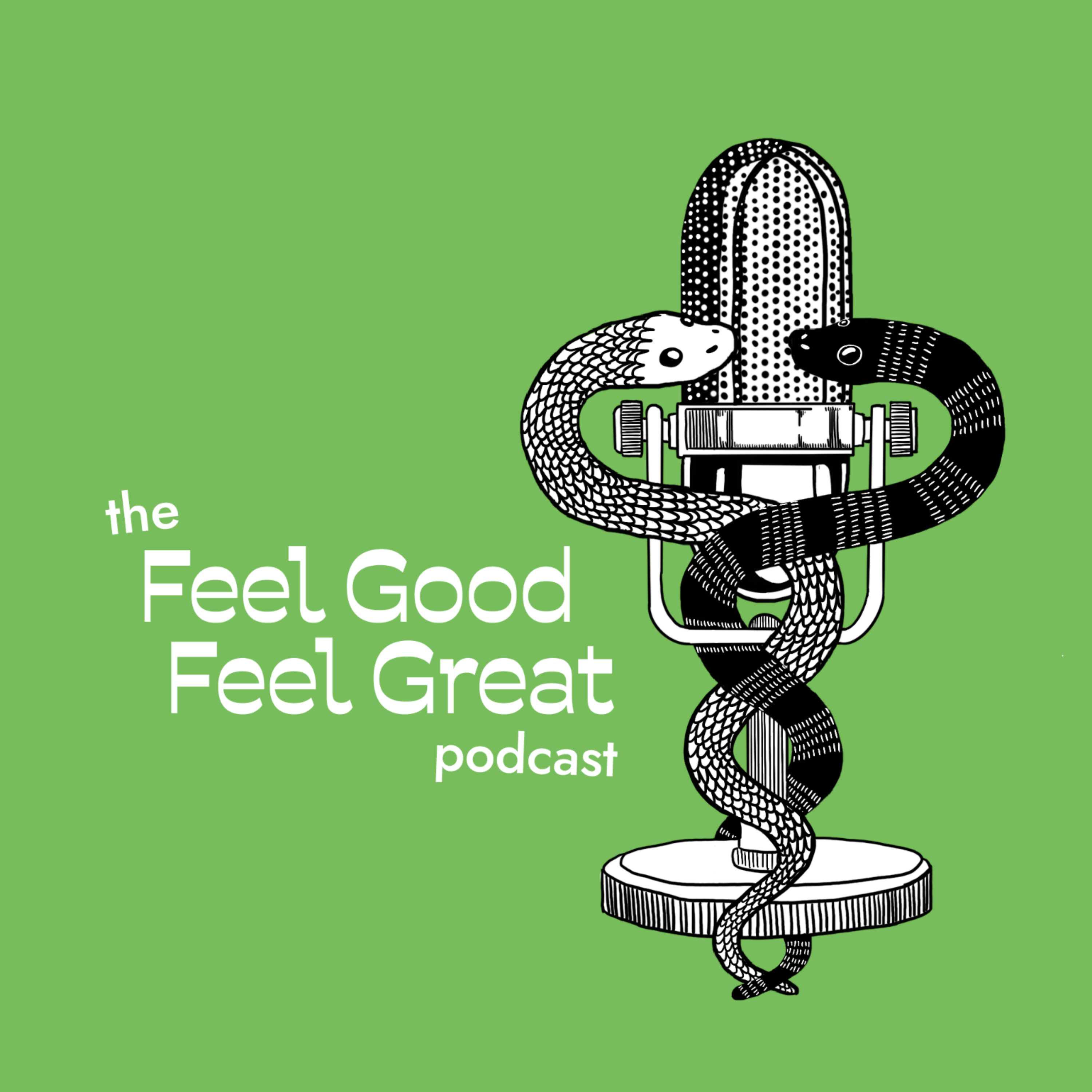 Feel Good Feel Great