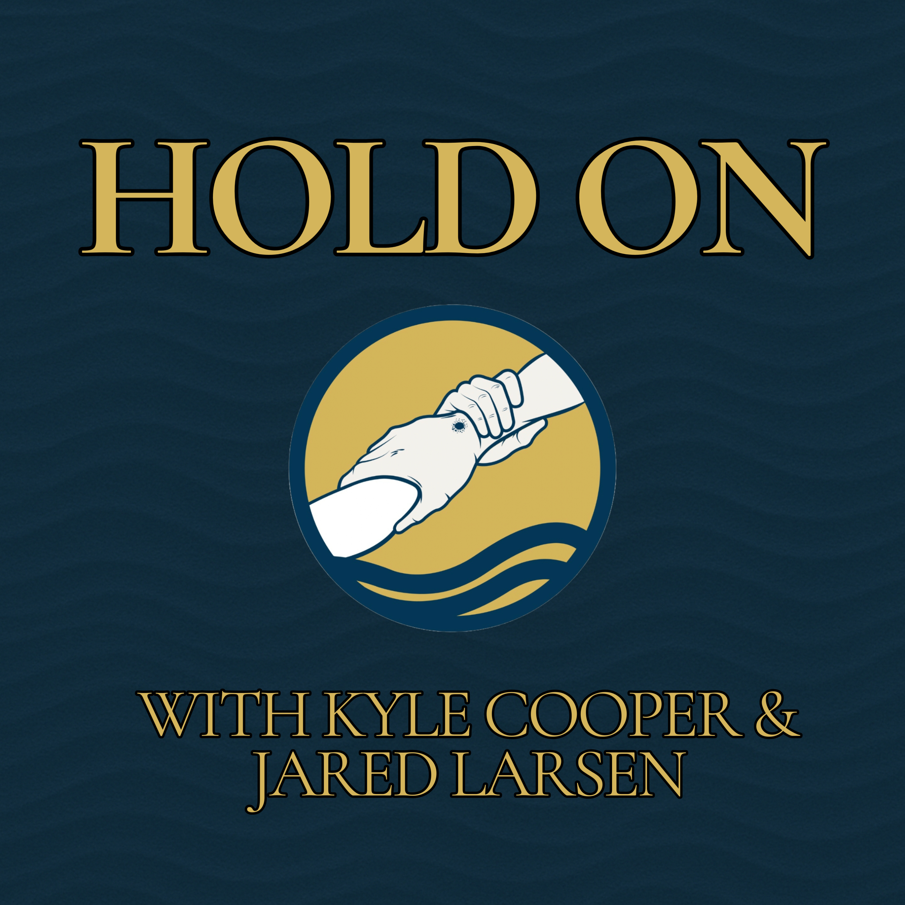 Hold On