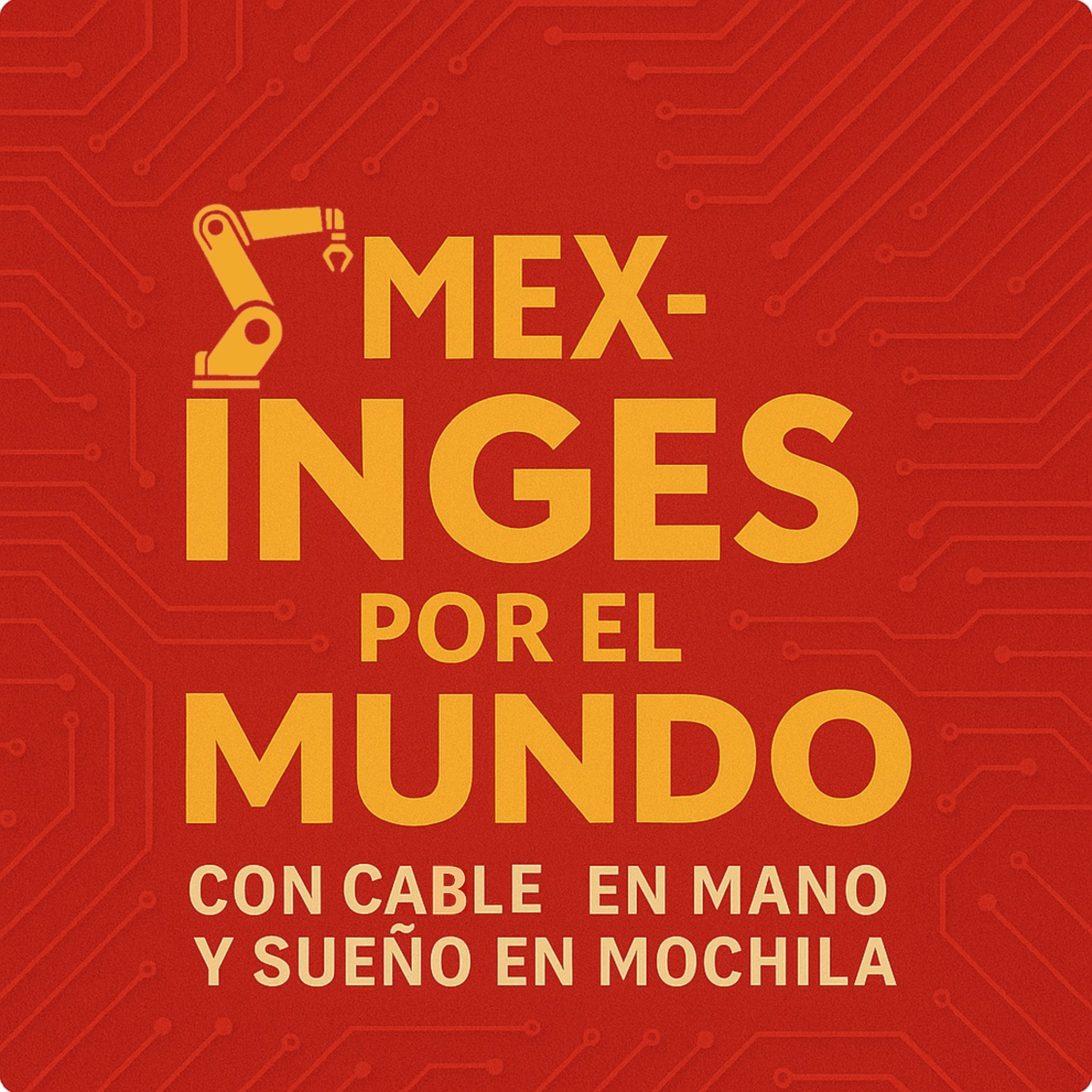 Mex-Inges por el mundo