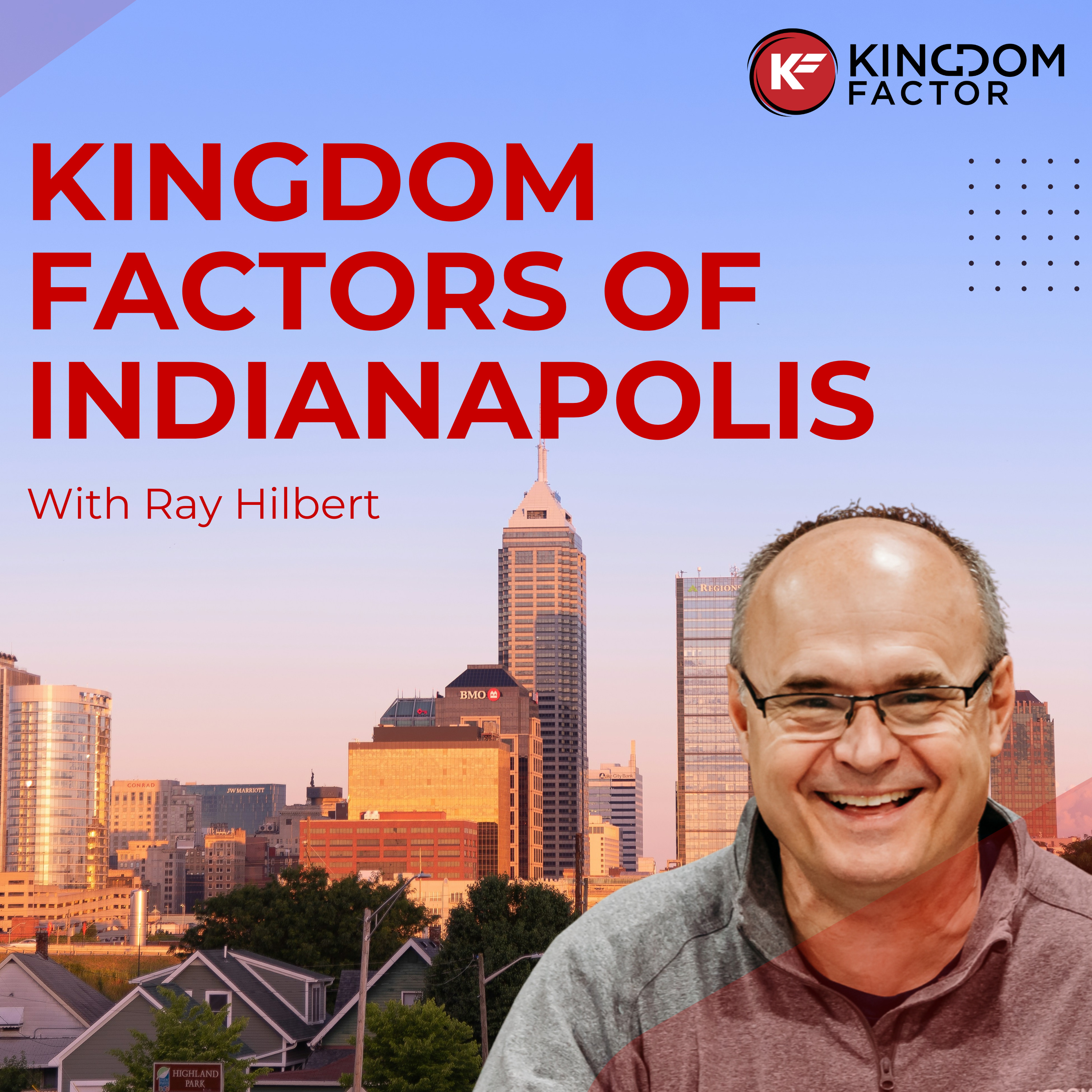 Kingdom Factors of Indianapolis