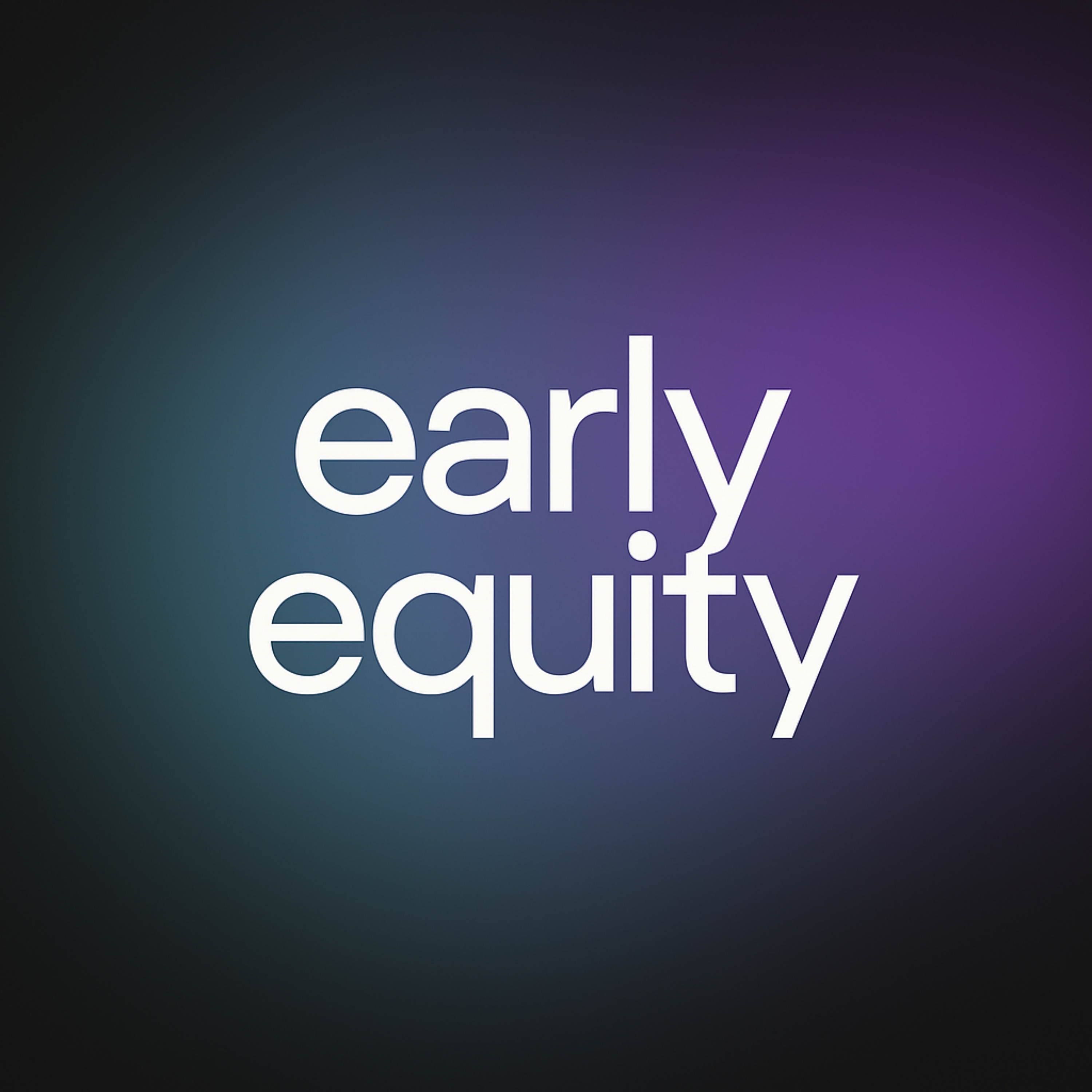 Early Equity