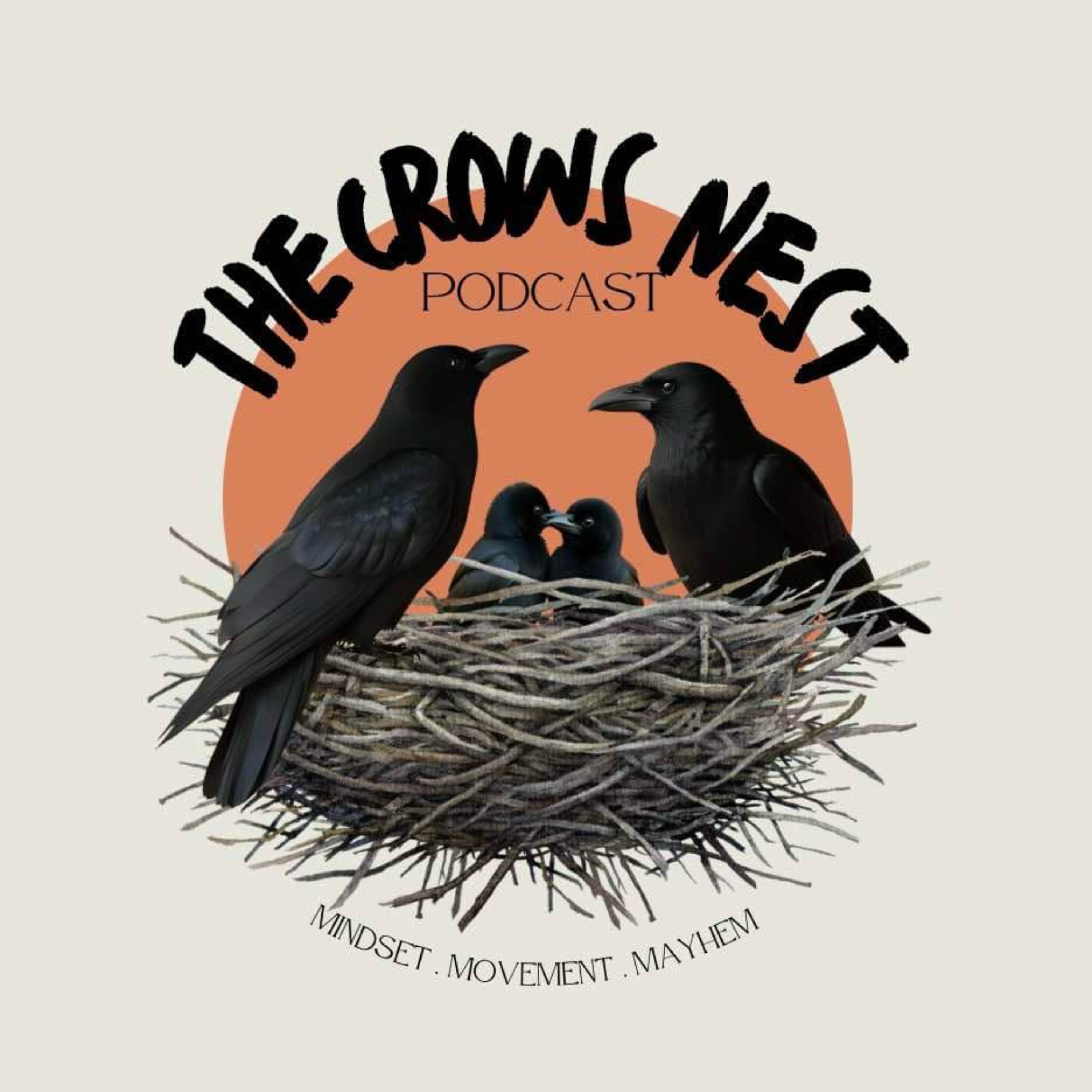 The Crows Nest Podcast