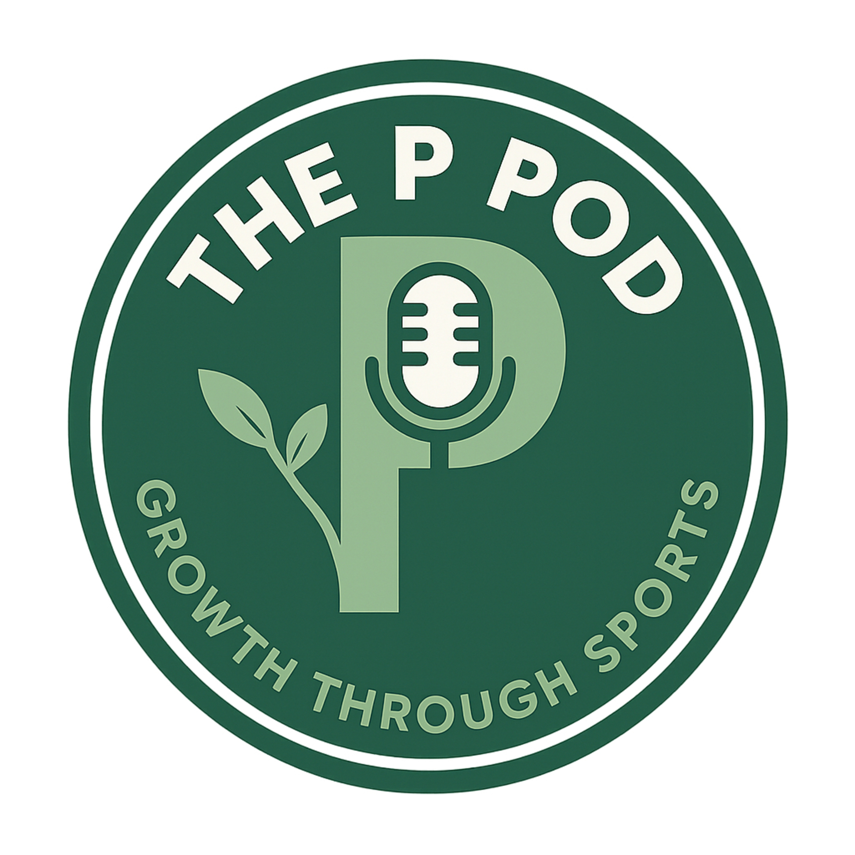 The P Pod - Growth Through Sports podcast artwork