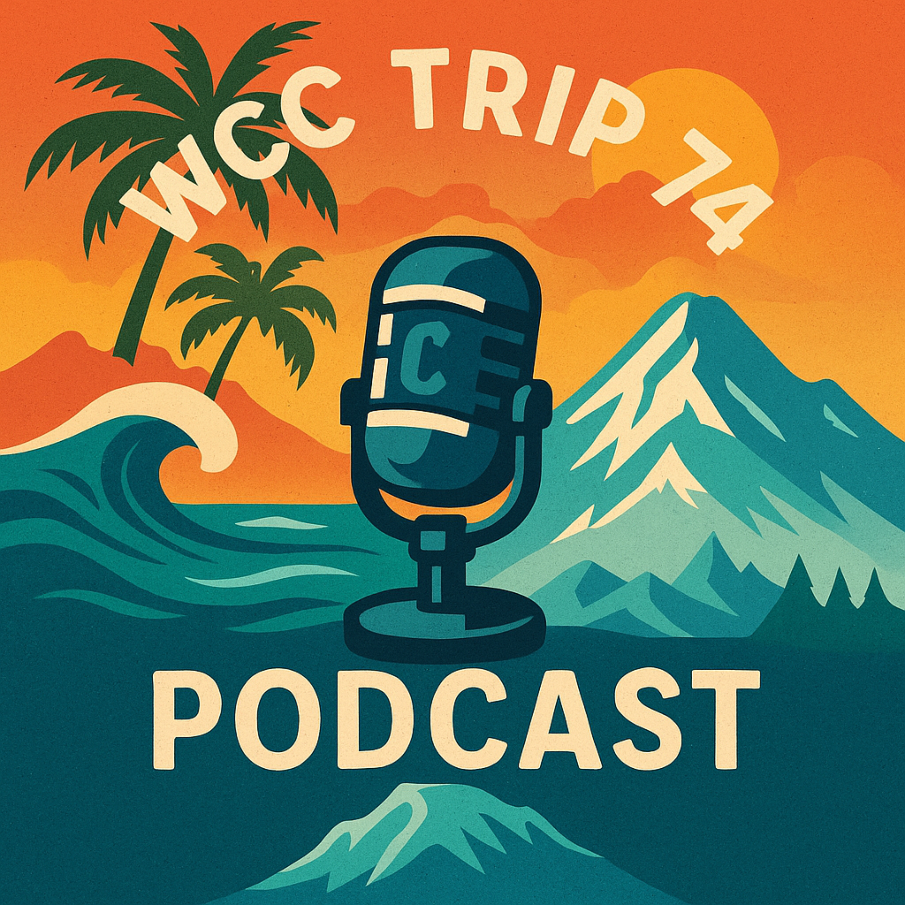 WCC Trip 74 Podcast