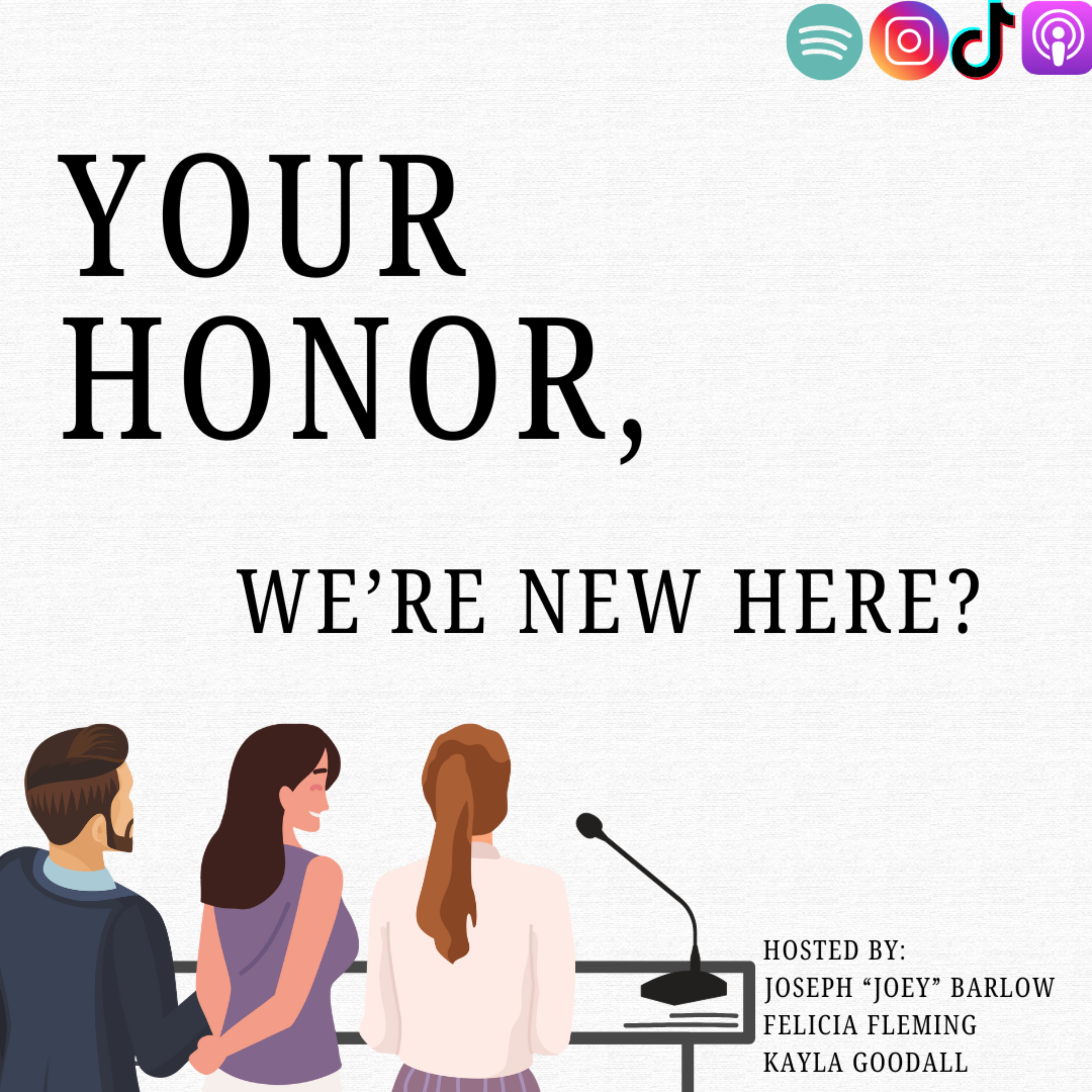 Your Honor, We’re New Here?