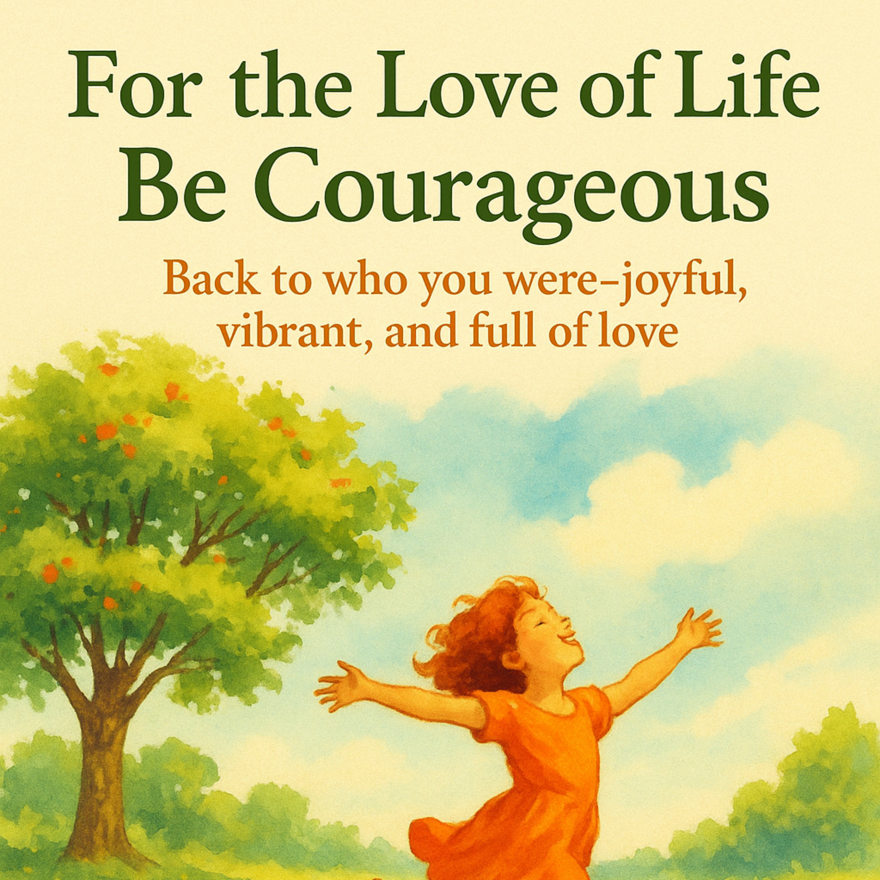 For the Love of Life