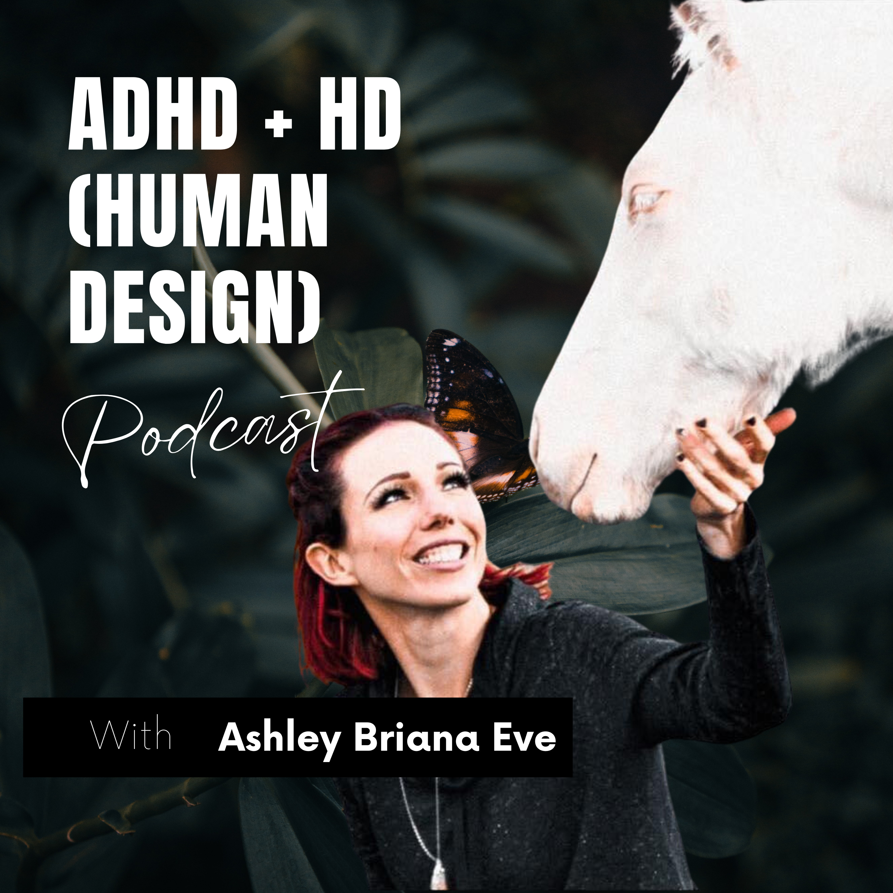 The ADHD + HD Podcast