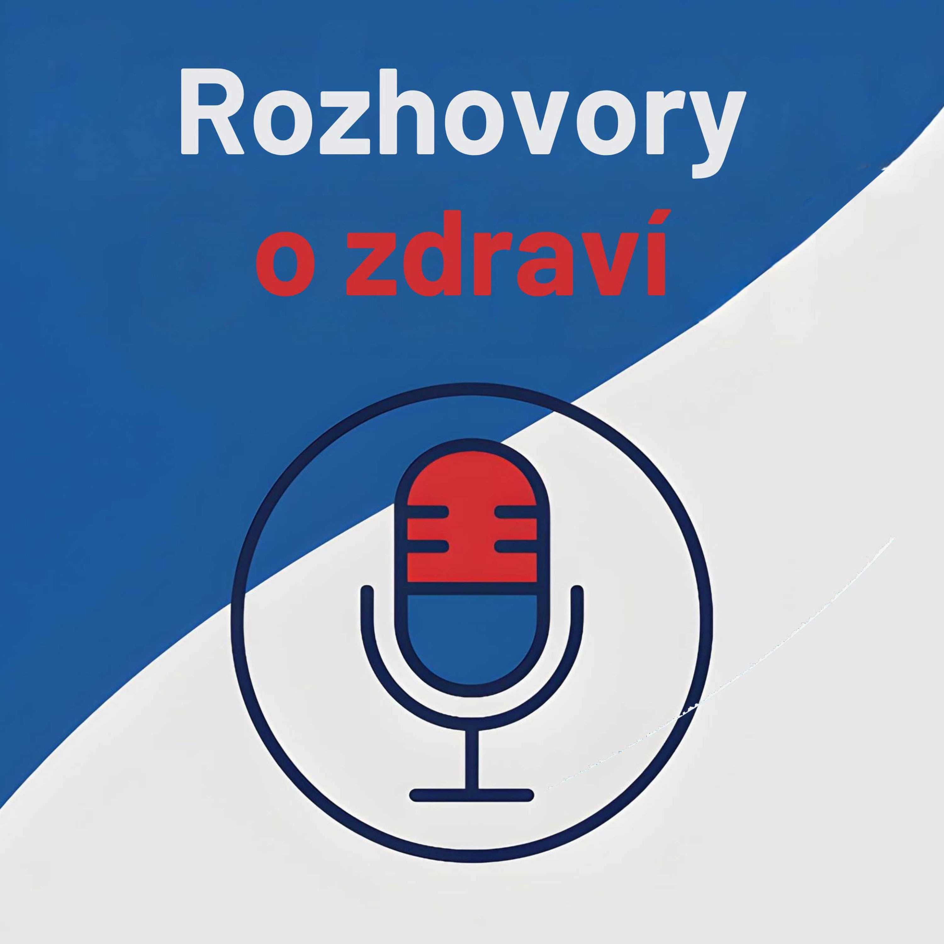 Rozhovory o zdraví podcast artwork