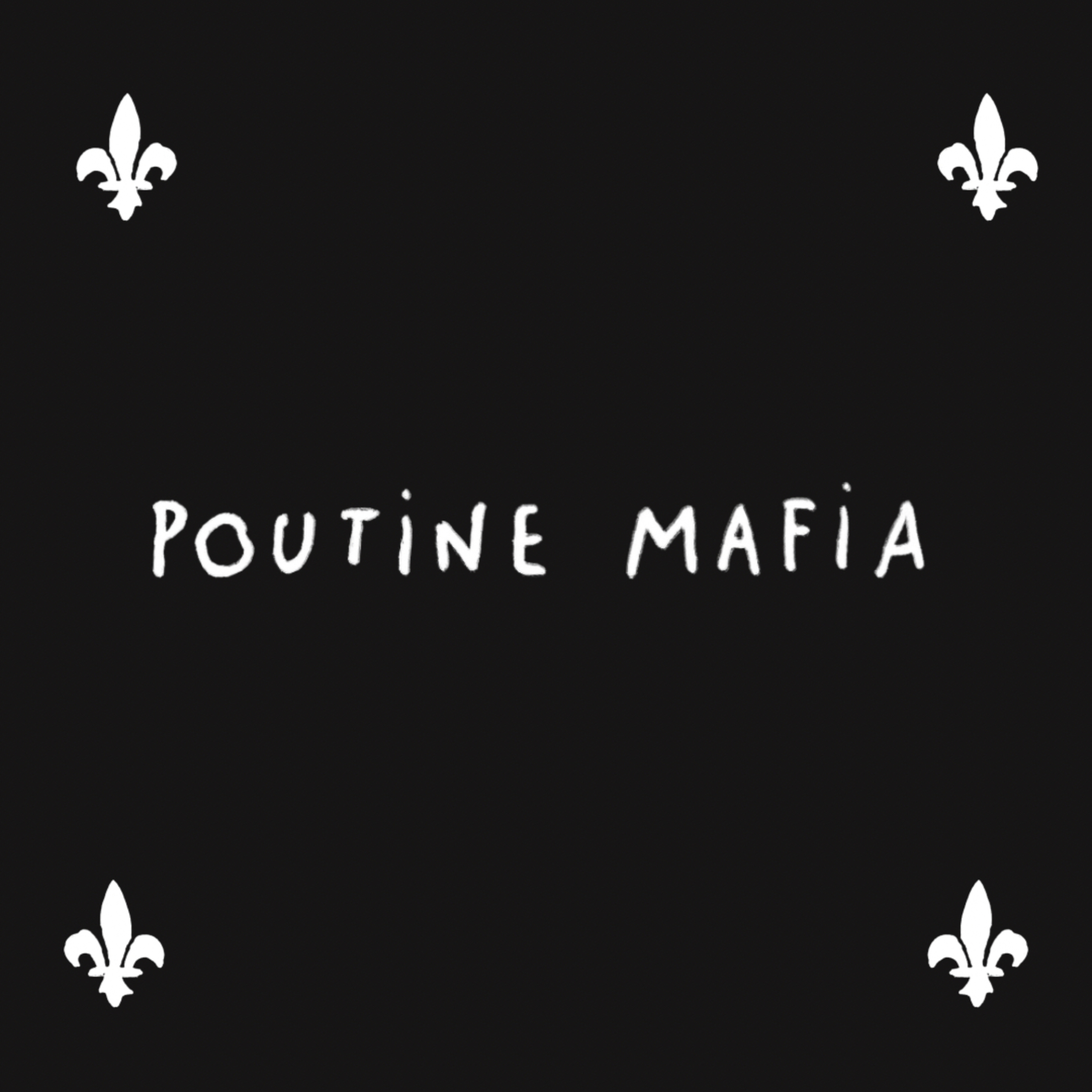 Poutine Mafia