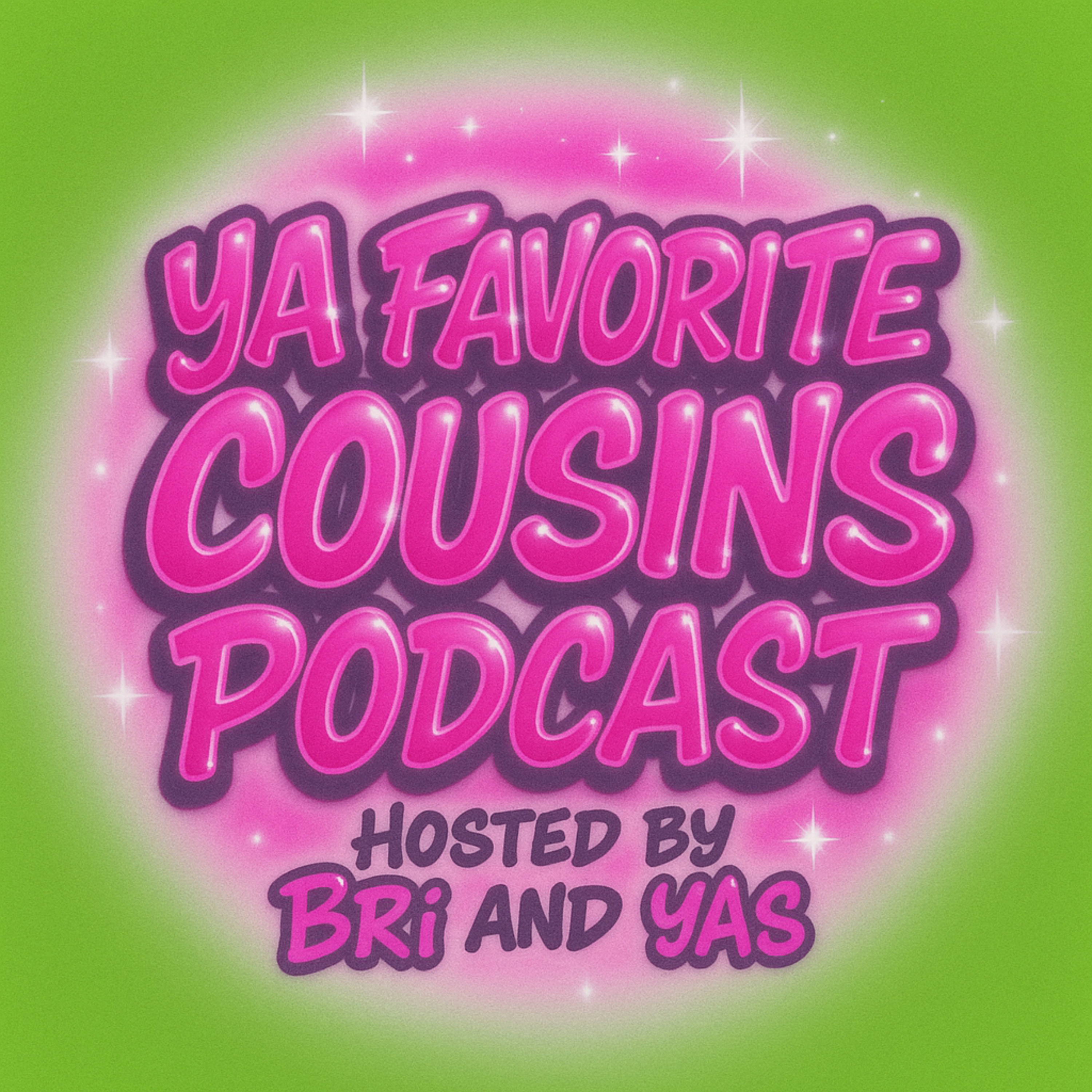 Ya Favorite Cousins Podcast