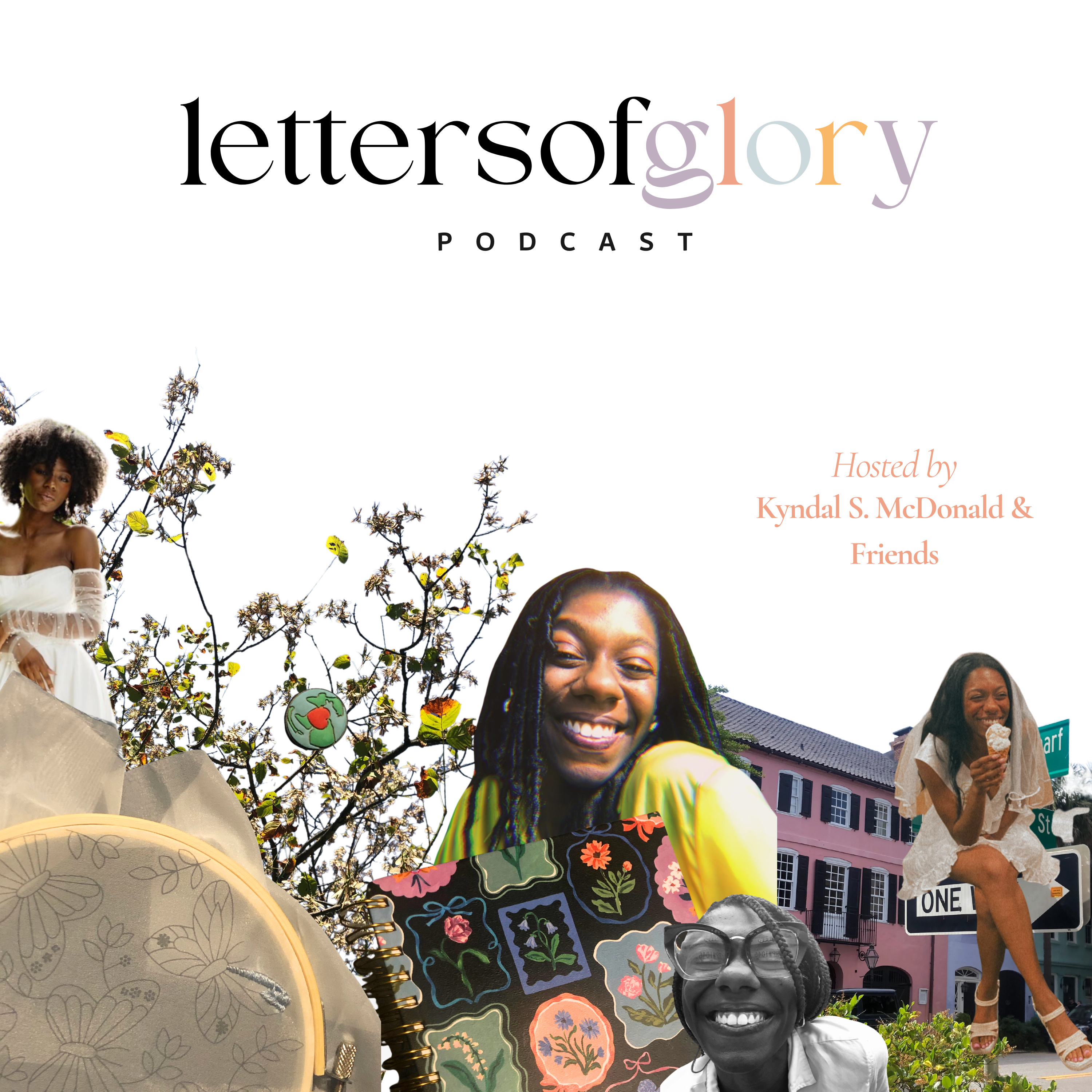 Letters of Glory Podcast