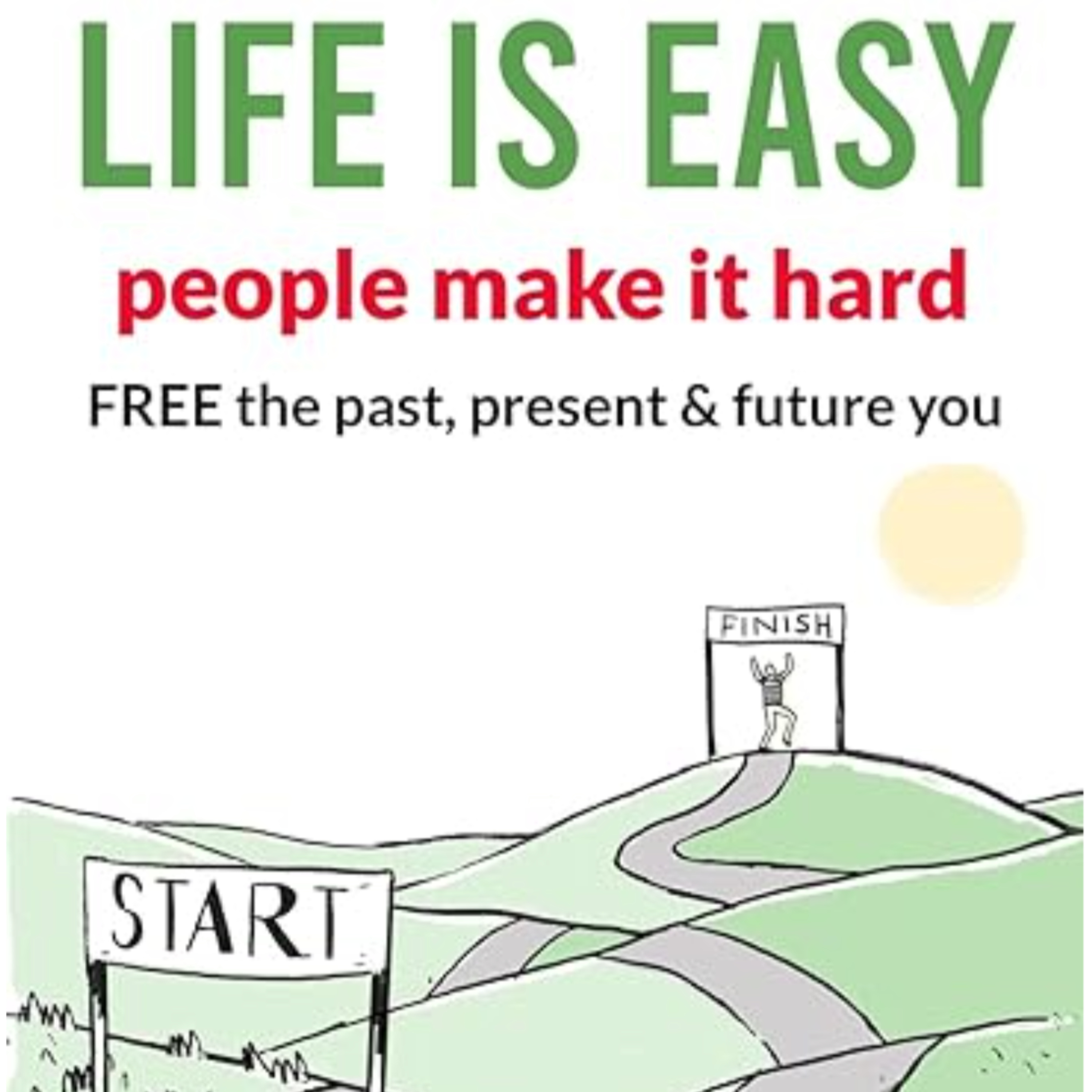Life Is Easy book with Patty and Sal podcast artwork