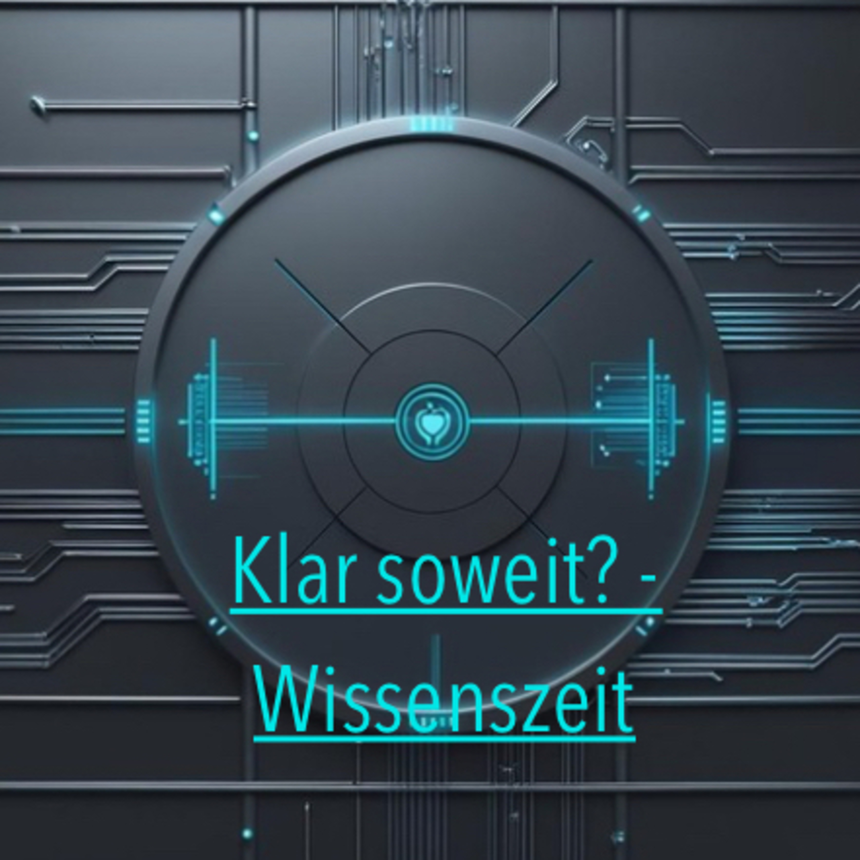 Klar soweit? - Wissenszeit
