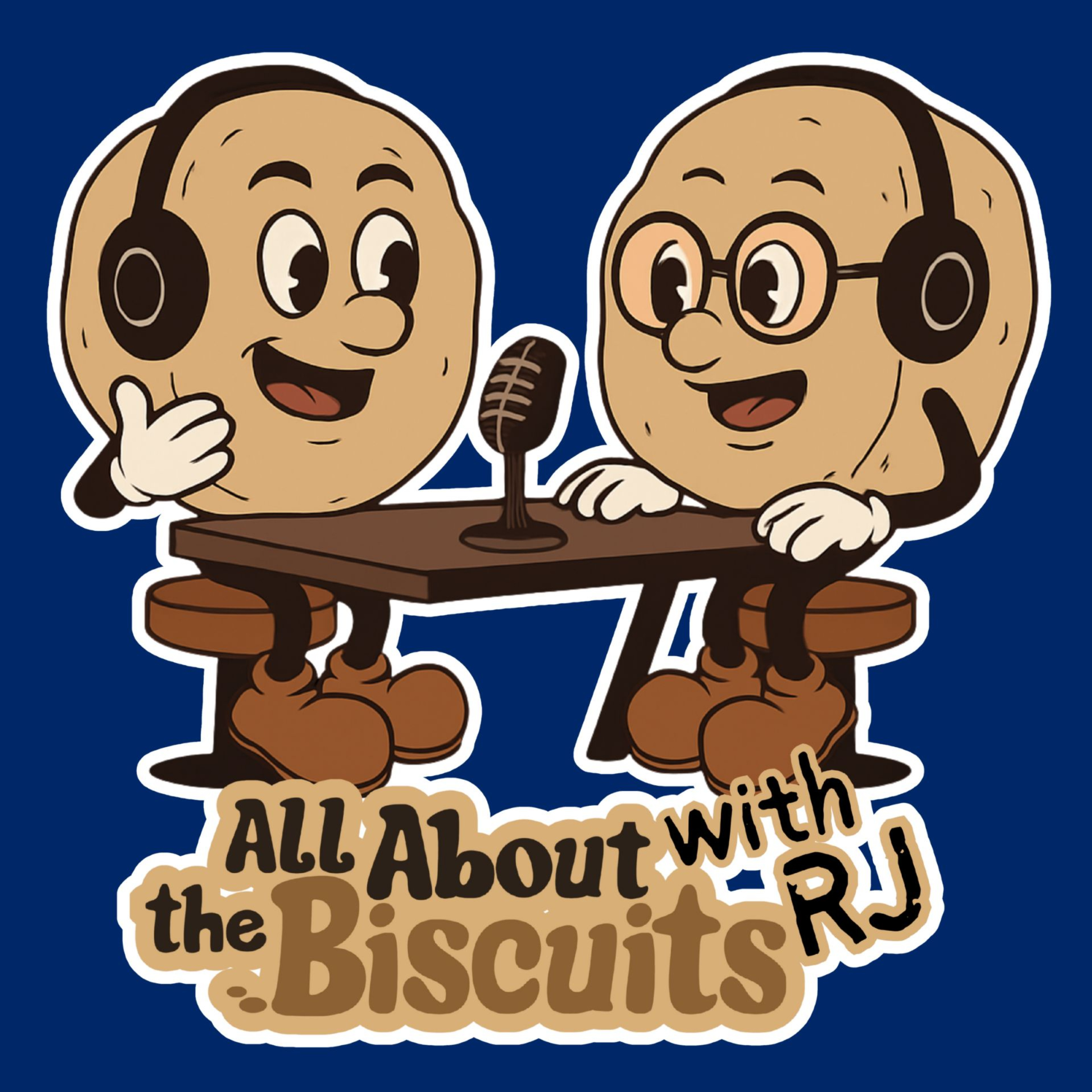 All About the Biscuits w/RJ