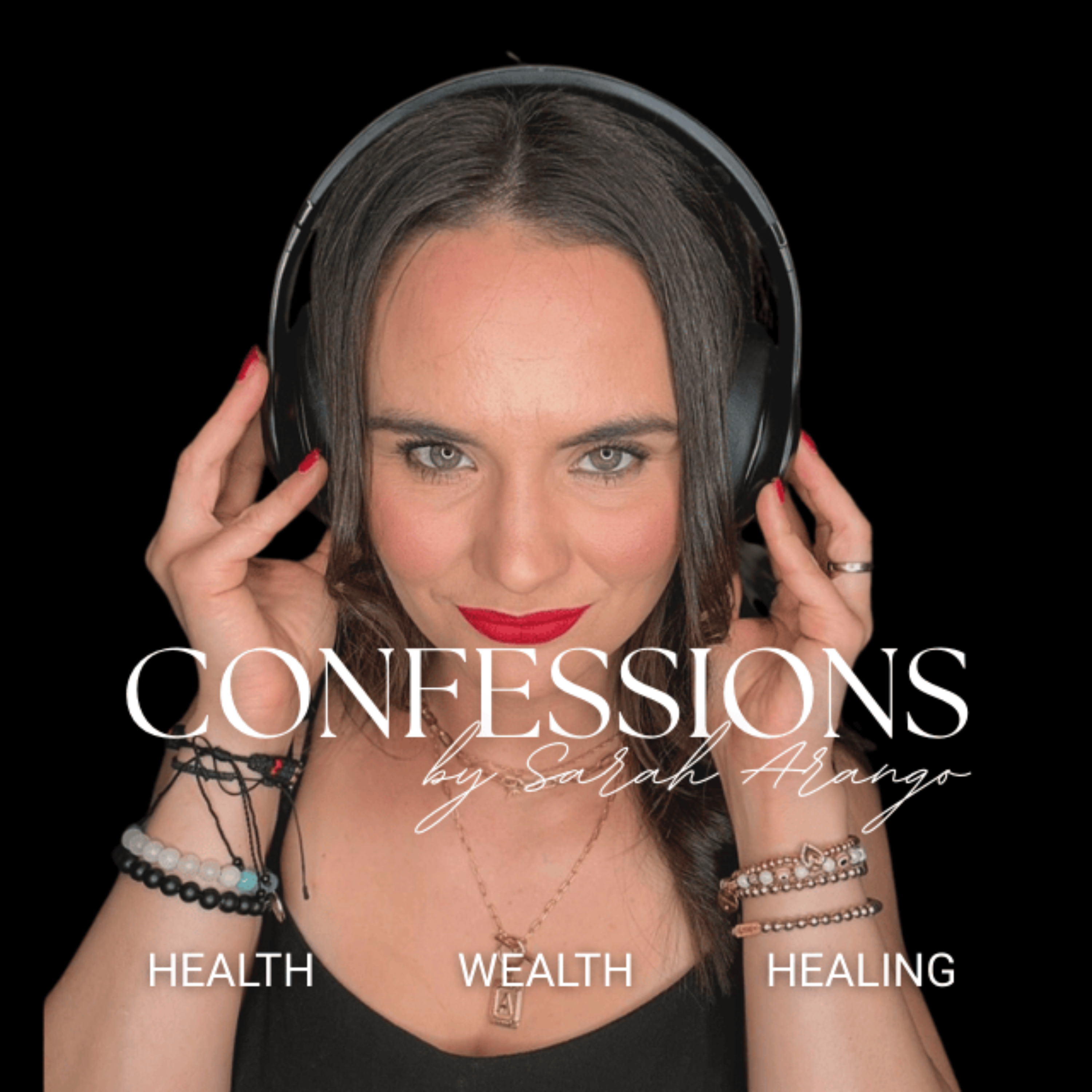 Confessions with Sarah Arango