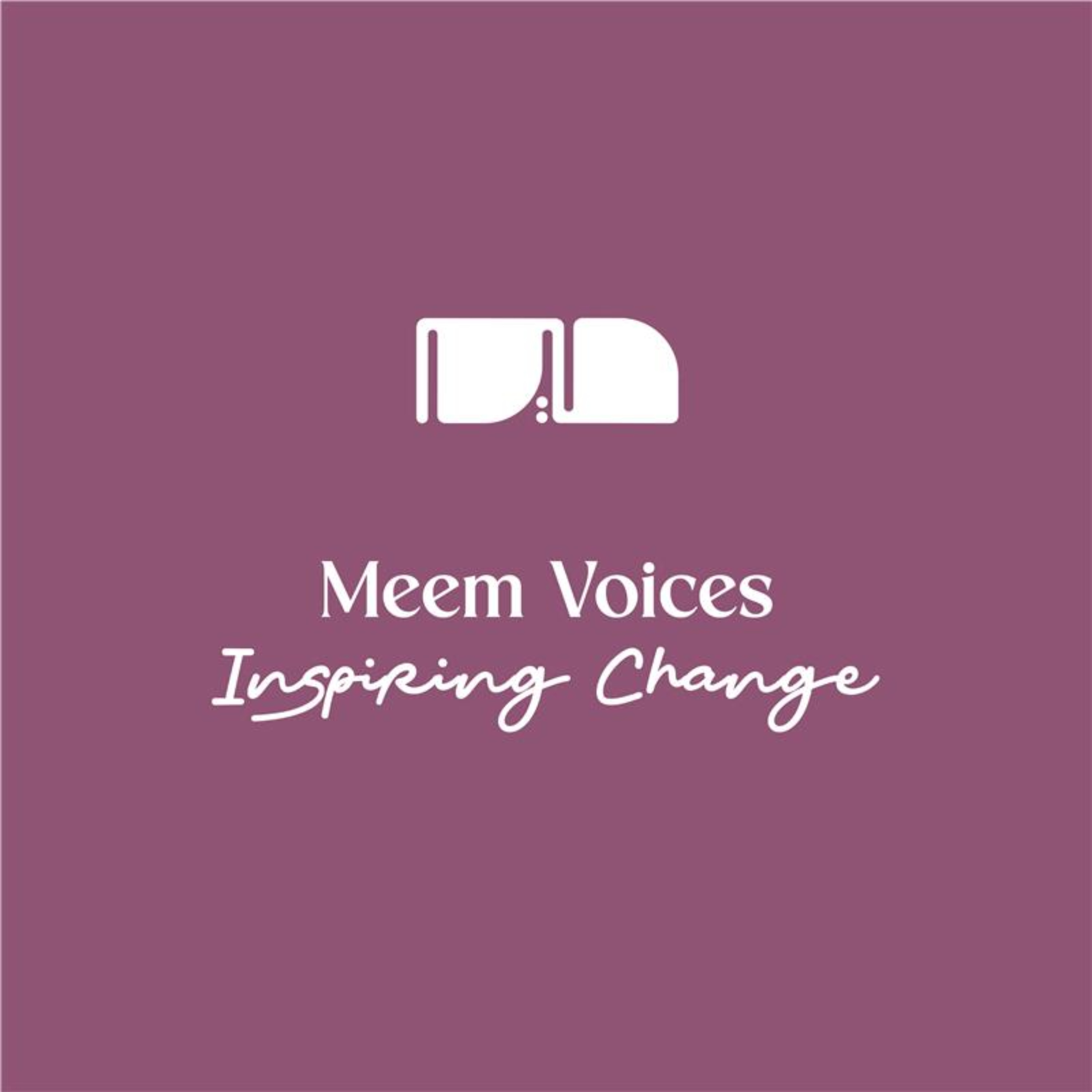 Meem Voices: Inspiring Change