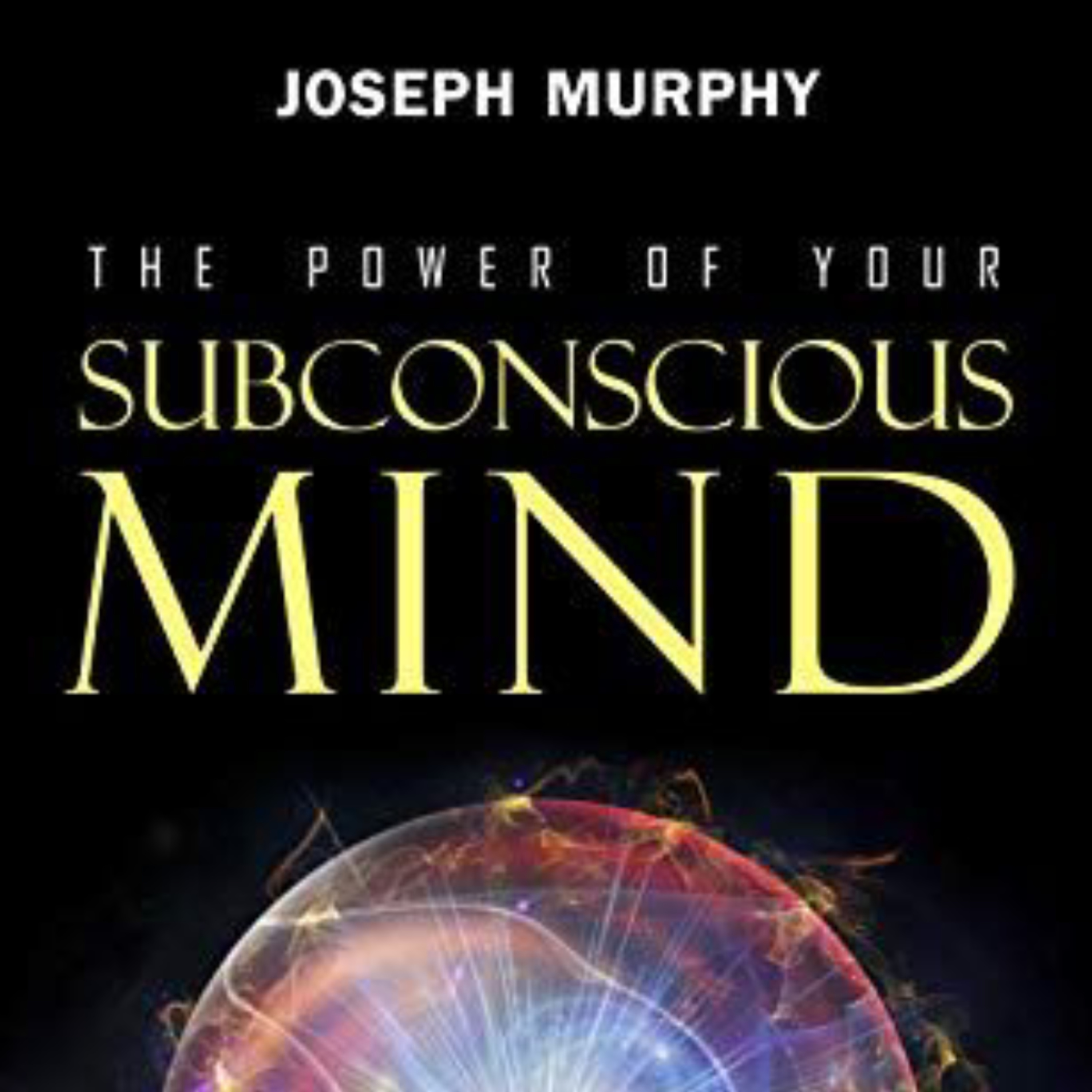 The POWER of Your Subconscious Mind in English 