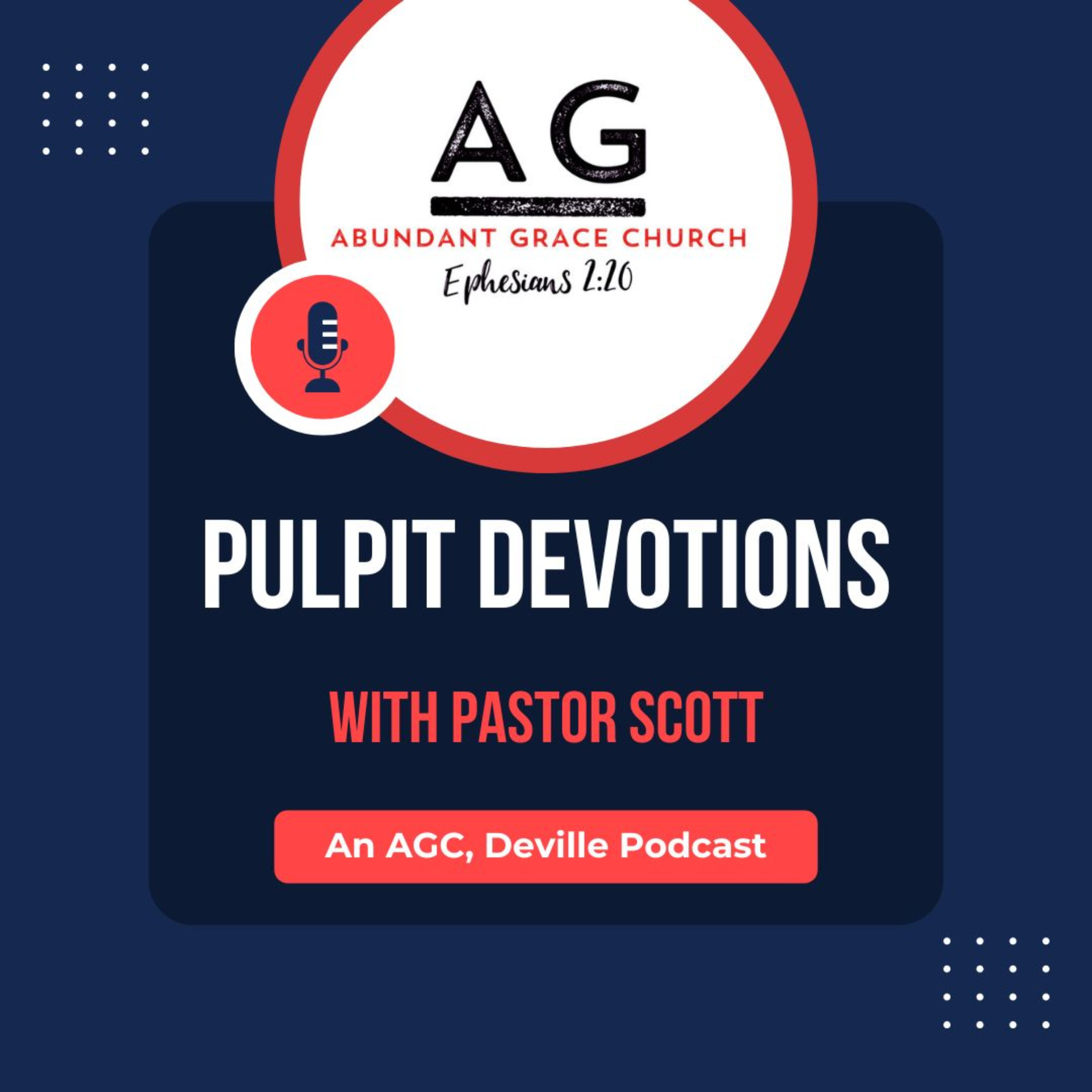Pulpit Devotions with Pastor Scott podcast artwork