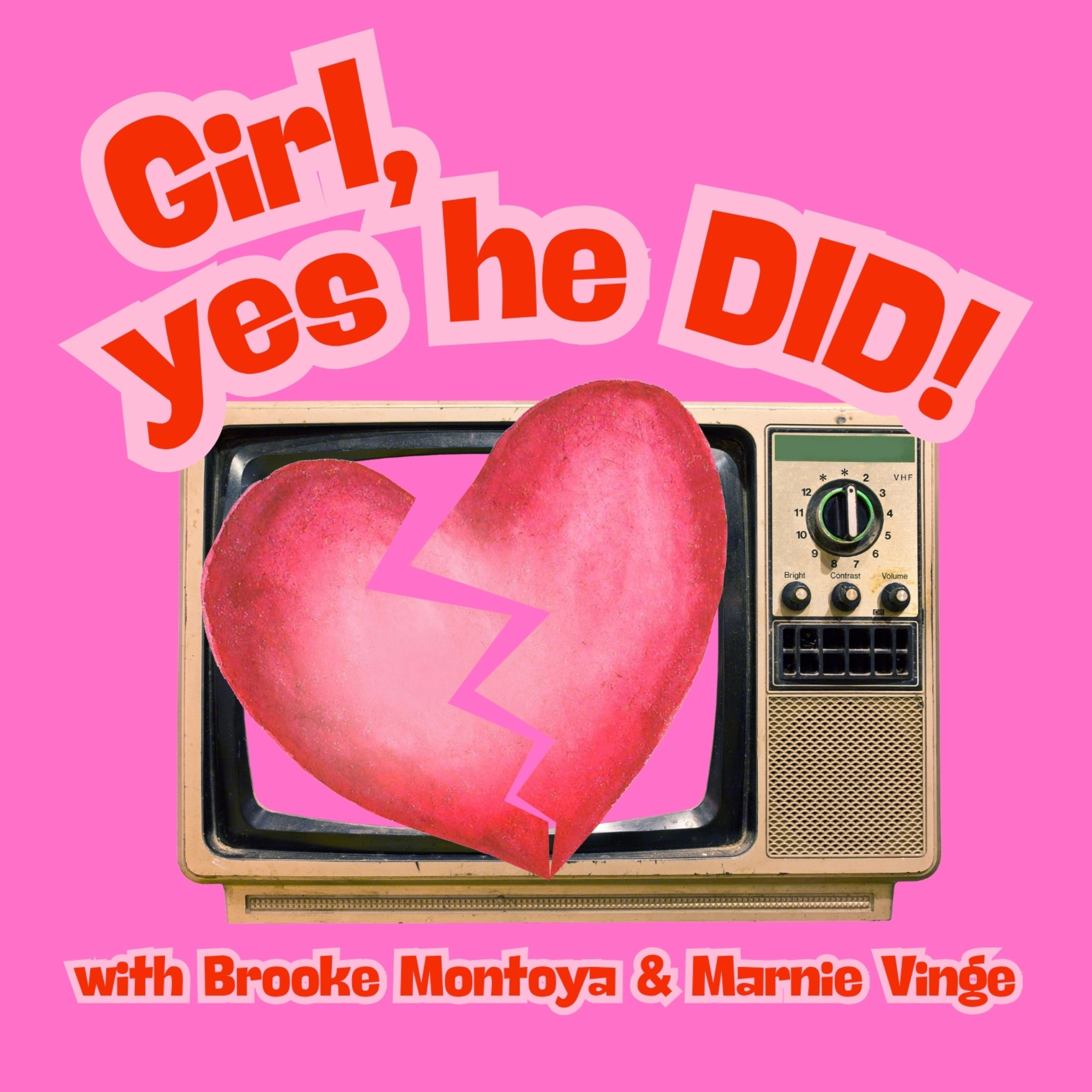 Girl, Yes He Did