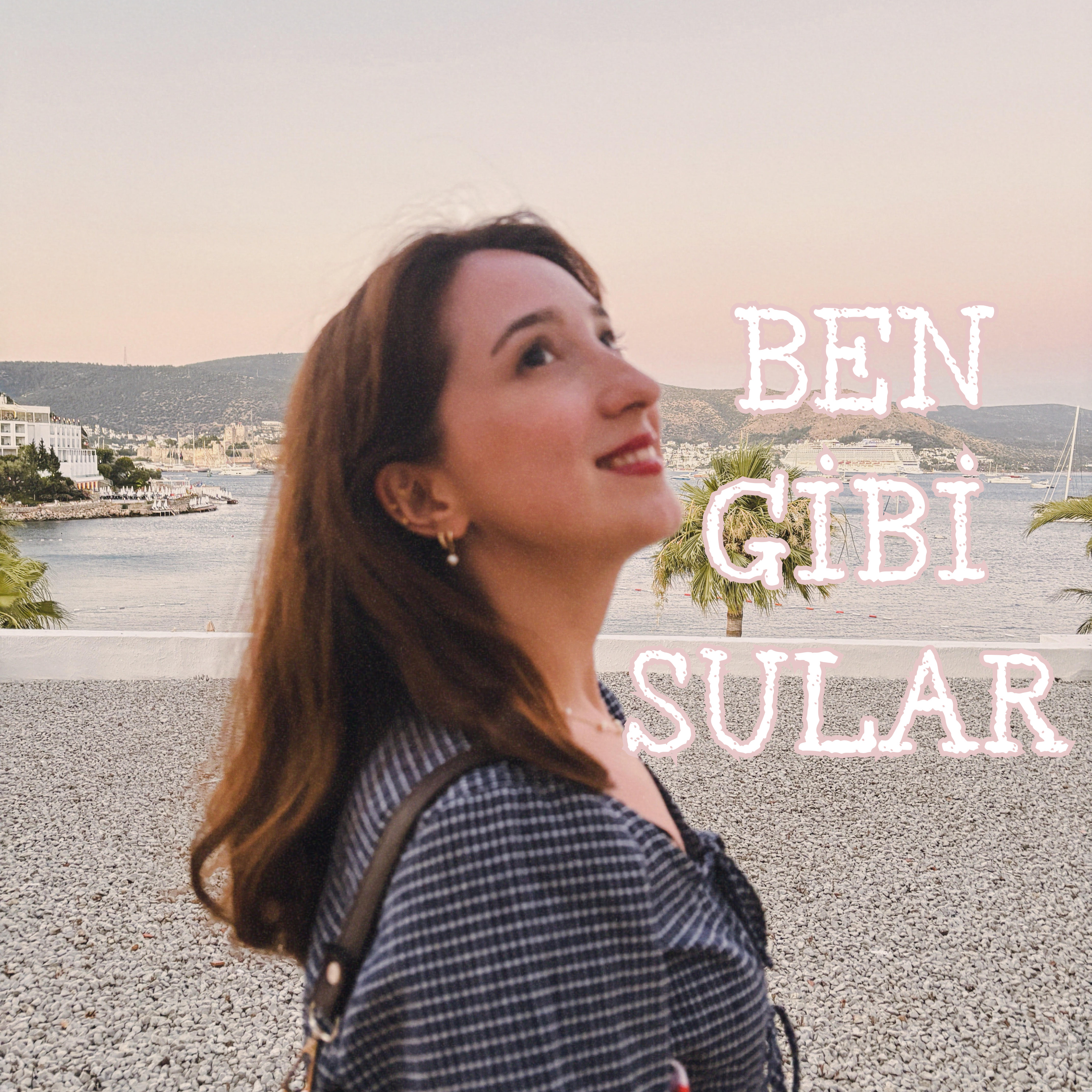 Ben Gibi Sular