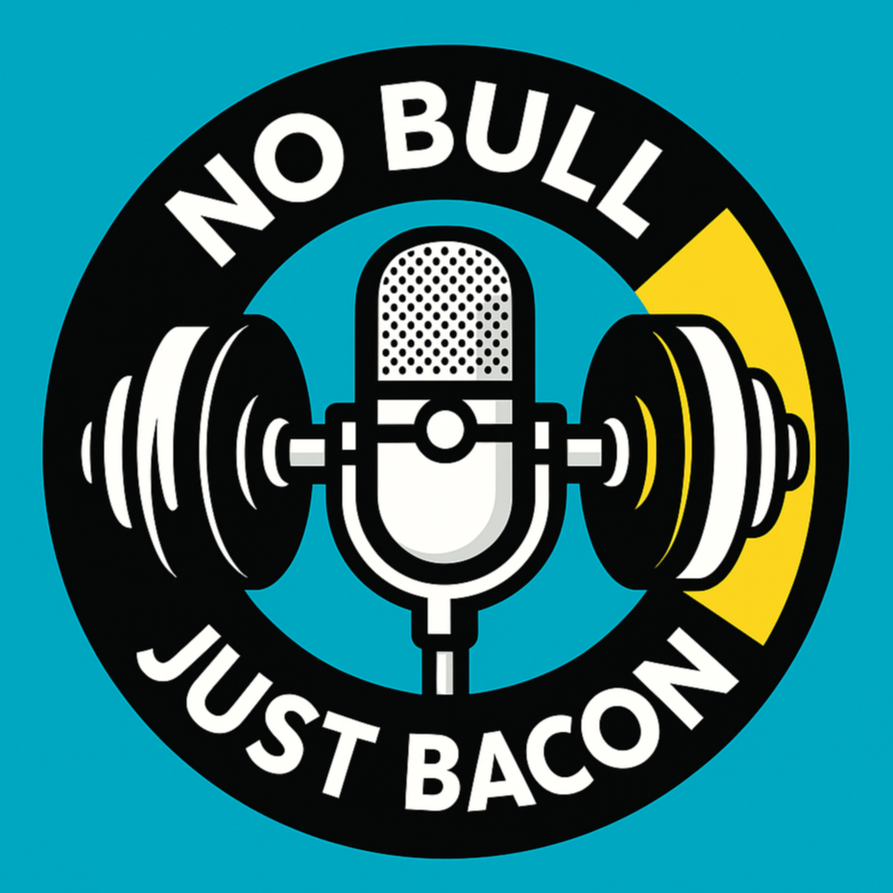No Bull Just Bacon